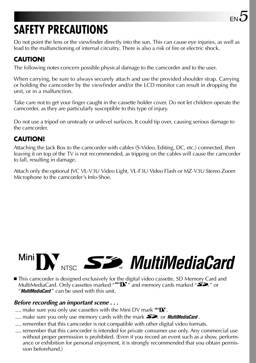 JVC GR-DV2000 specifications Safety Precautions, Make sure you only use cassettes with the Mini DV mark 