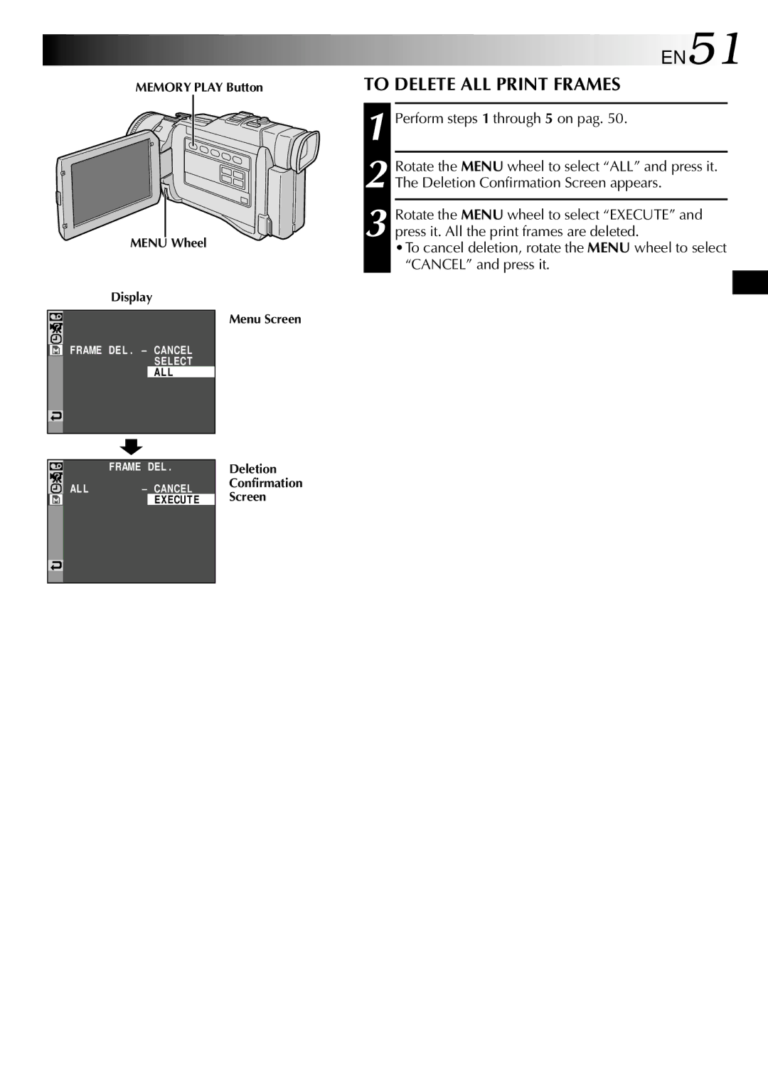 JVC GR-DV2000 specifications EN51, To Delete ALL Print Frames, Perform steps 1 through 5 on pag 