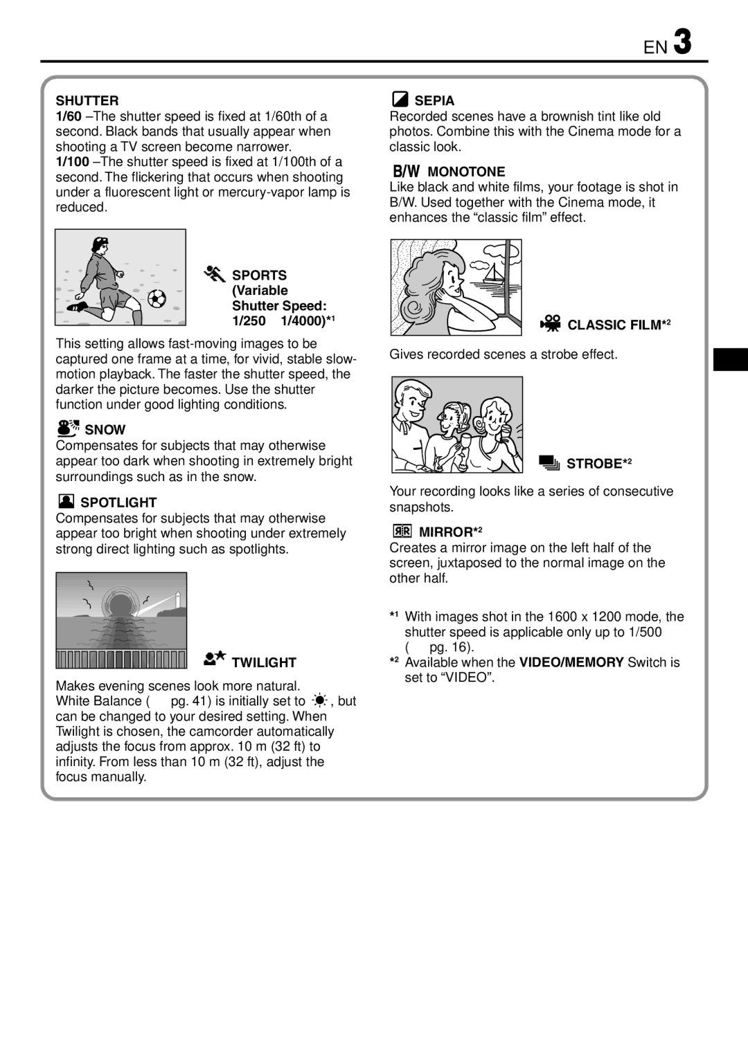 JVC GR-DV3000 specifications Shutter, Snow, Spotlight, Twilight, Sepia, Monotone, Classic FILM*2, STROBE*2, MIRROR*2 