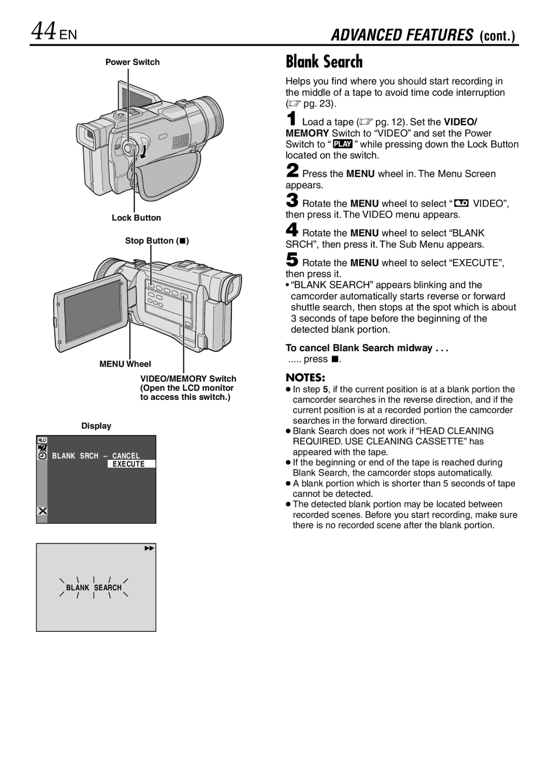 JVC GR-DV3000 specifications 44 EN, To cancel Blank Search midway, Press, Power Switch Lock Button Stop Button Menu Wheel 