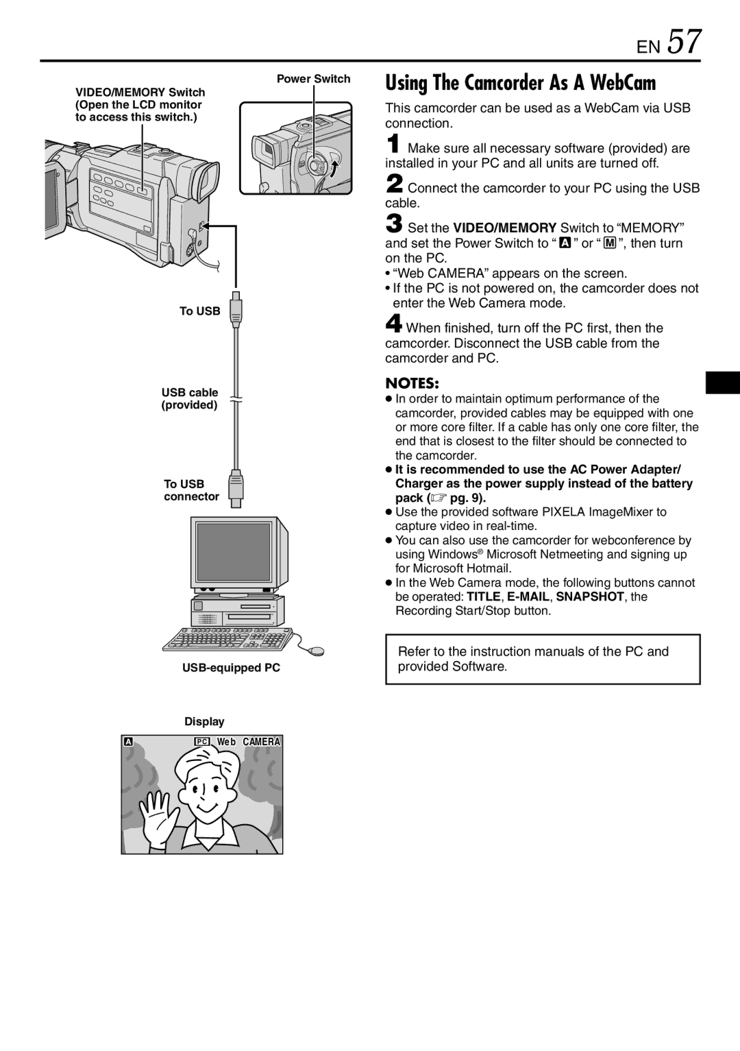 JVC GR-DV3000 specifications Using The Camcorder As a WebCam, This camcorder can be used as a WebCam via USB connection 