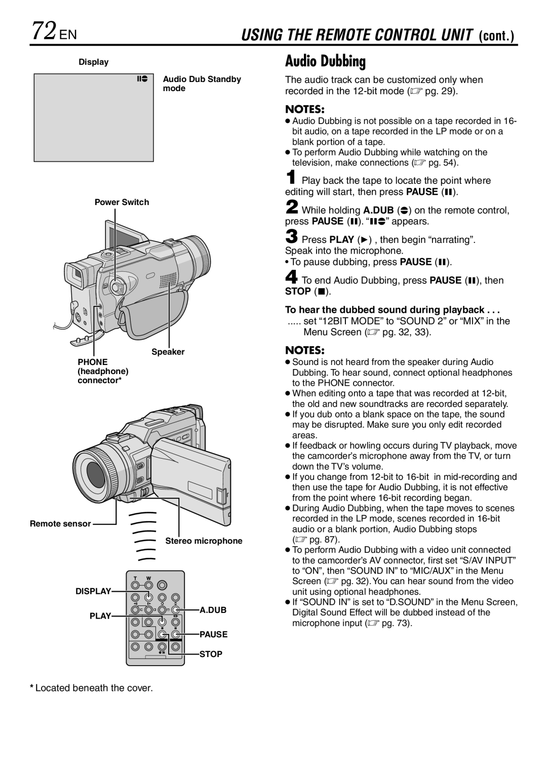 JVC GR-DV3000 specifications 72 EN, Audio Dubbing, To hear the dubbed sound during playback, Located beneath the cover 