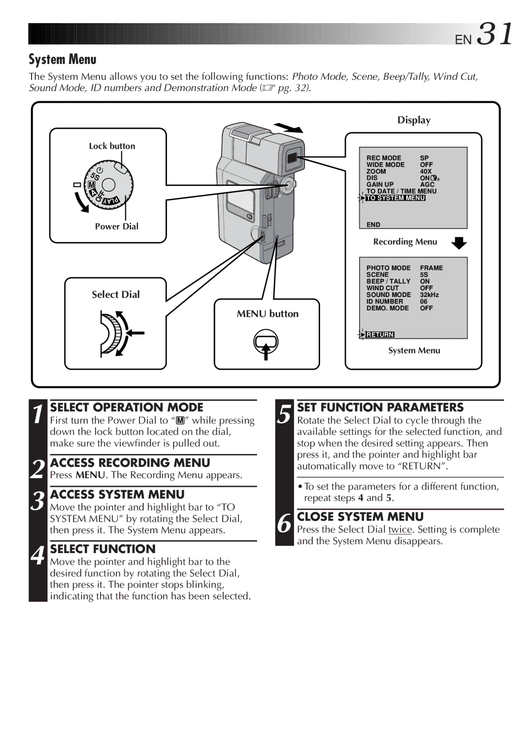 JVC GR-DV33 manual Close System Menu 