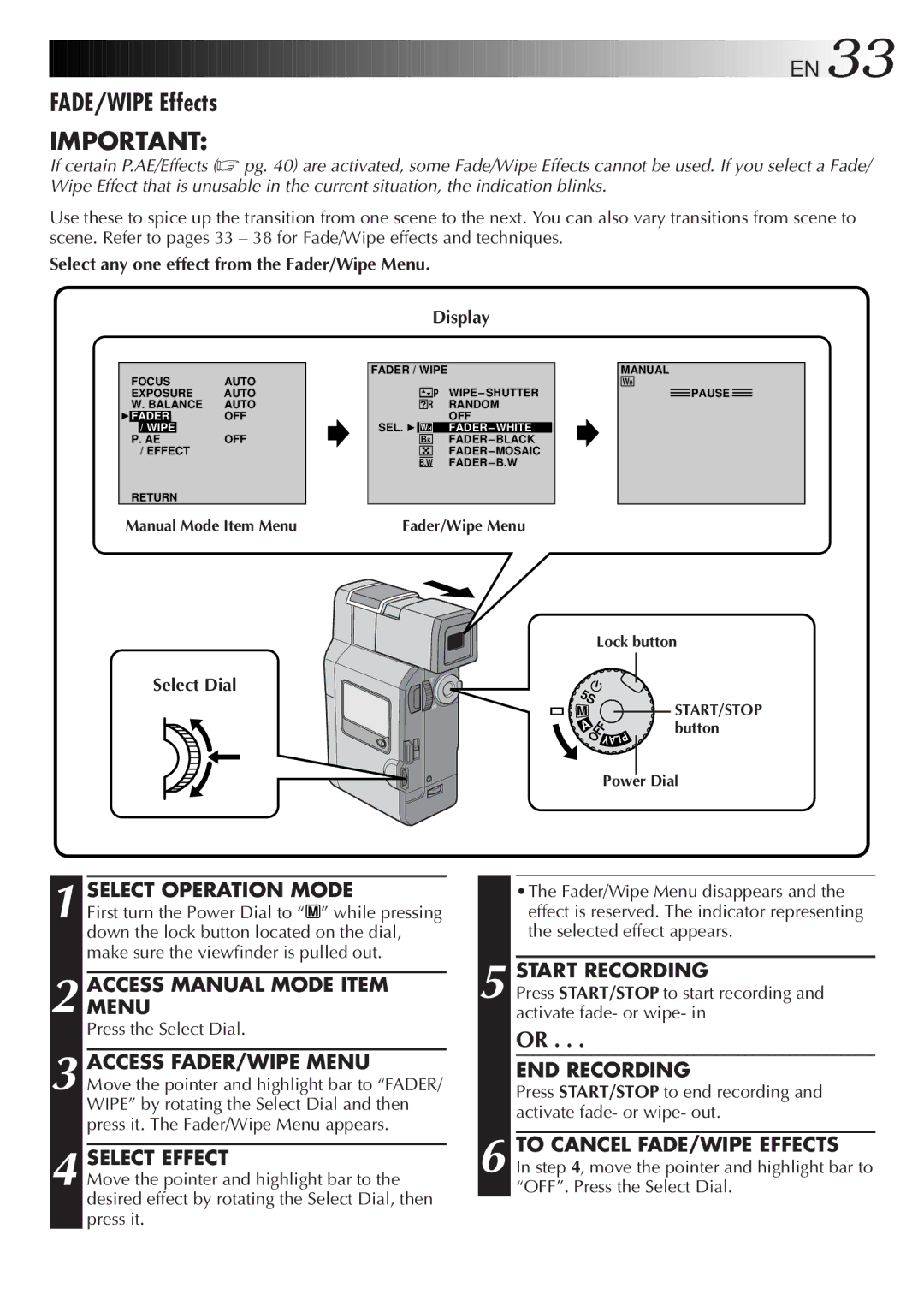 JVC GR-DV33 manual FADE/WIPE Effects, Accessmenu Manual Mode Item, Access FADER/WIPE Menu, Select Effect 