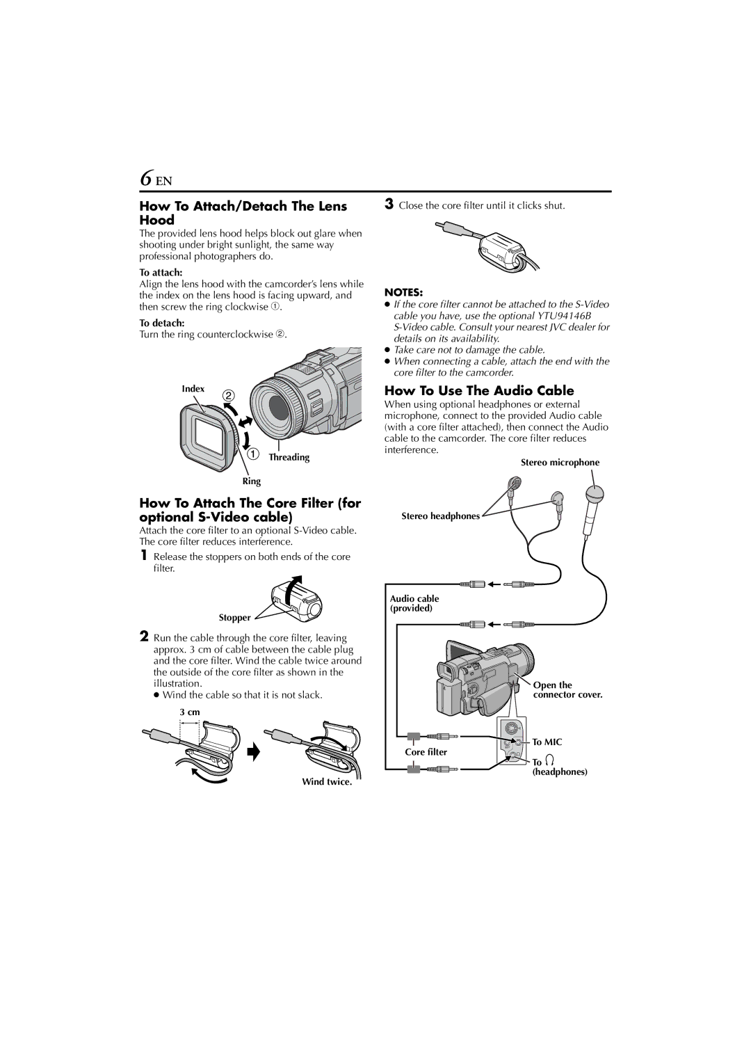 JVC GR-DV4000, GR-DV5000 How To Attach/Detach The Lens Hood, How To Attach The Core Filter for optional S-Video cable 