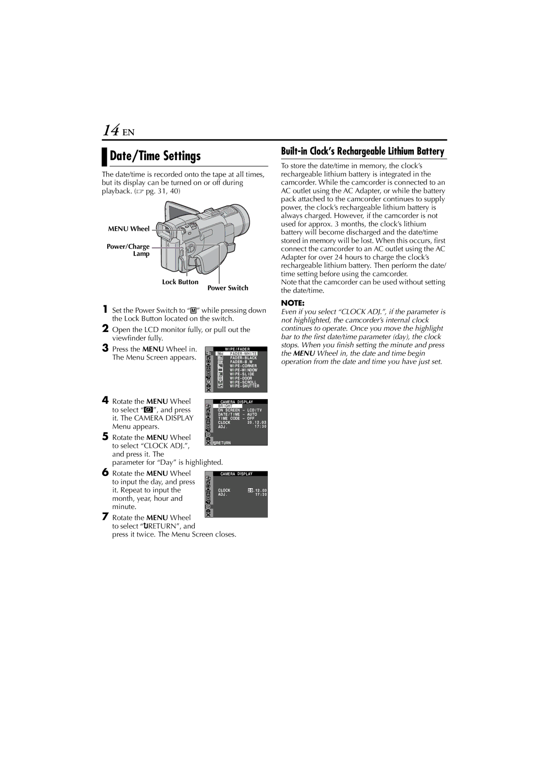 JVC GR-DV700, GR-DV900 14 EN, Date/Time Settings, Press it. Parameter for Day is highlighted, Rotate the Menu Wheel 