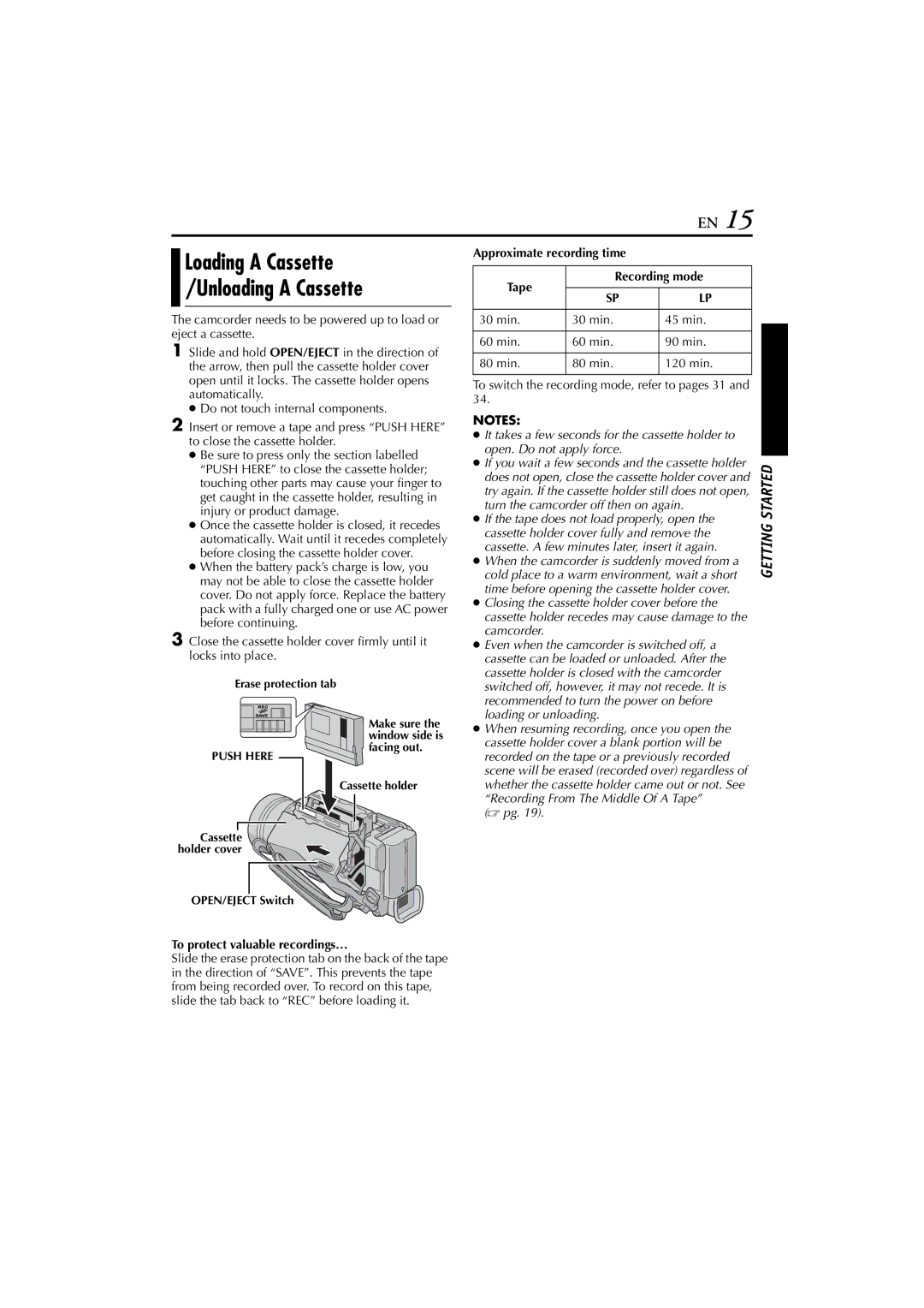 JVC GR-DV900, GR-DV700 instruction manual Loading a Cassette Unloading a Cassette, To protect valuable recordings…,  pg 