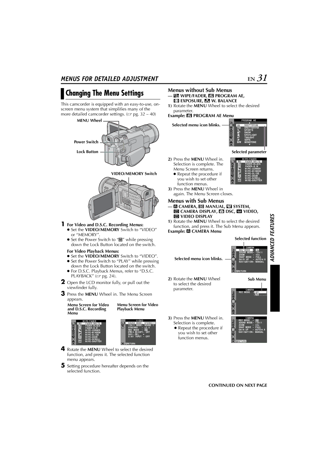 JVC GR-DV900, GR-DV700 instruction manual Changing The Menu Settings, Menus without Sub Menus, Menus with Sub Menus 