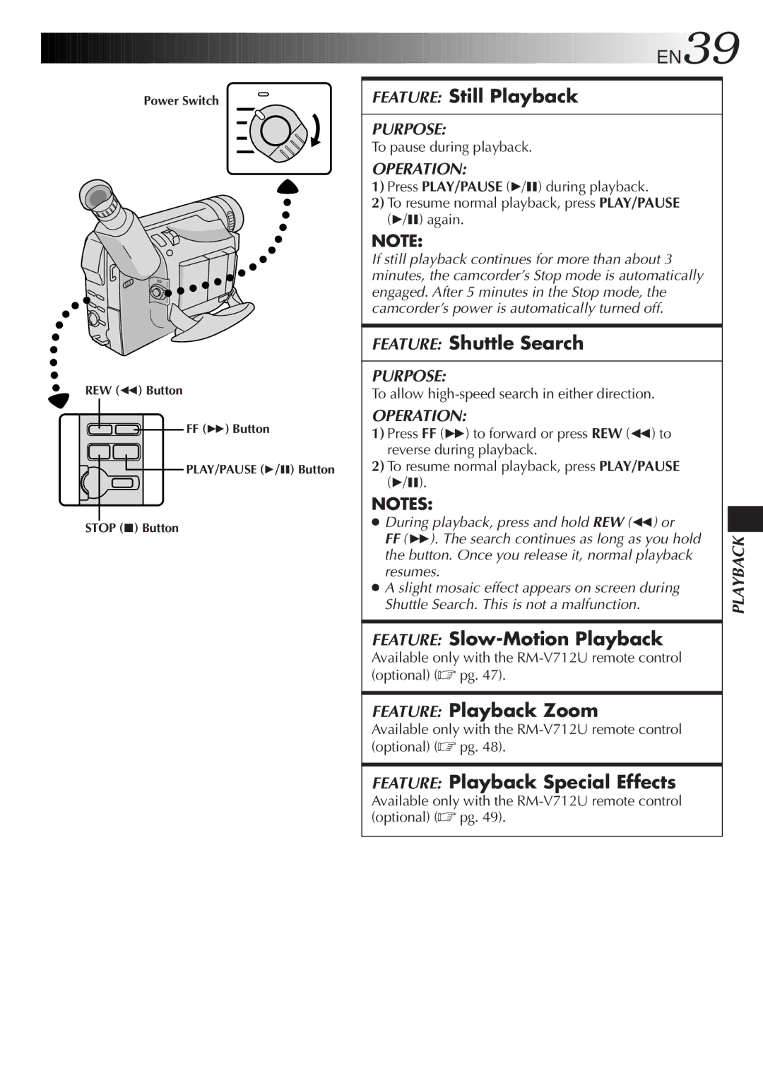 JVC LYT0217-001A manual Feature Still Playback, Feature Shuttle Search, Feature Slow-Motion Playback, Feature Playback Zoom 