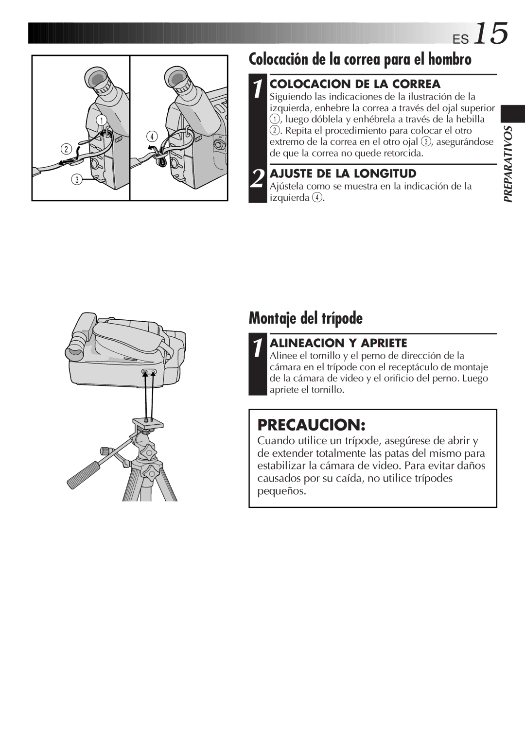 JVC GR-DVF10 manual Montaje del trípode, Colocacion DE LA Correa, Ajuste DE LA Longitud, Alineacion Y Apriete 