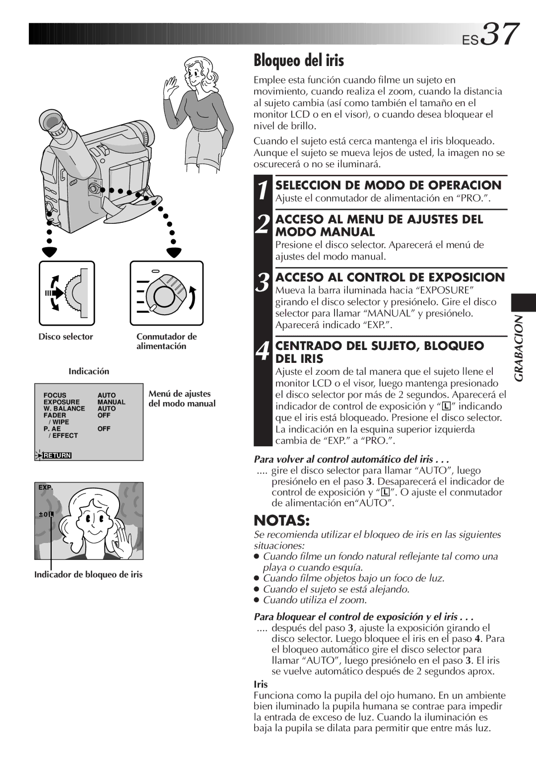 JVC GR-DVF10 manual Bloqueo del iris, Acceso AL Control DE Exposicion, Centrado DEL SUJETO, Bloqueo DEL Iris 