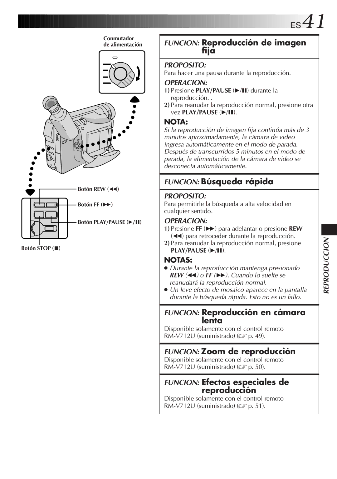JVC GR-DVF10 manual Funcion Reproducción de imagen fija, Funcion Búsqueda rápida, Funcion Reproducción en cámara lenta 