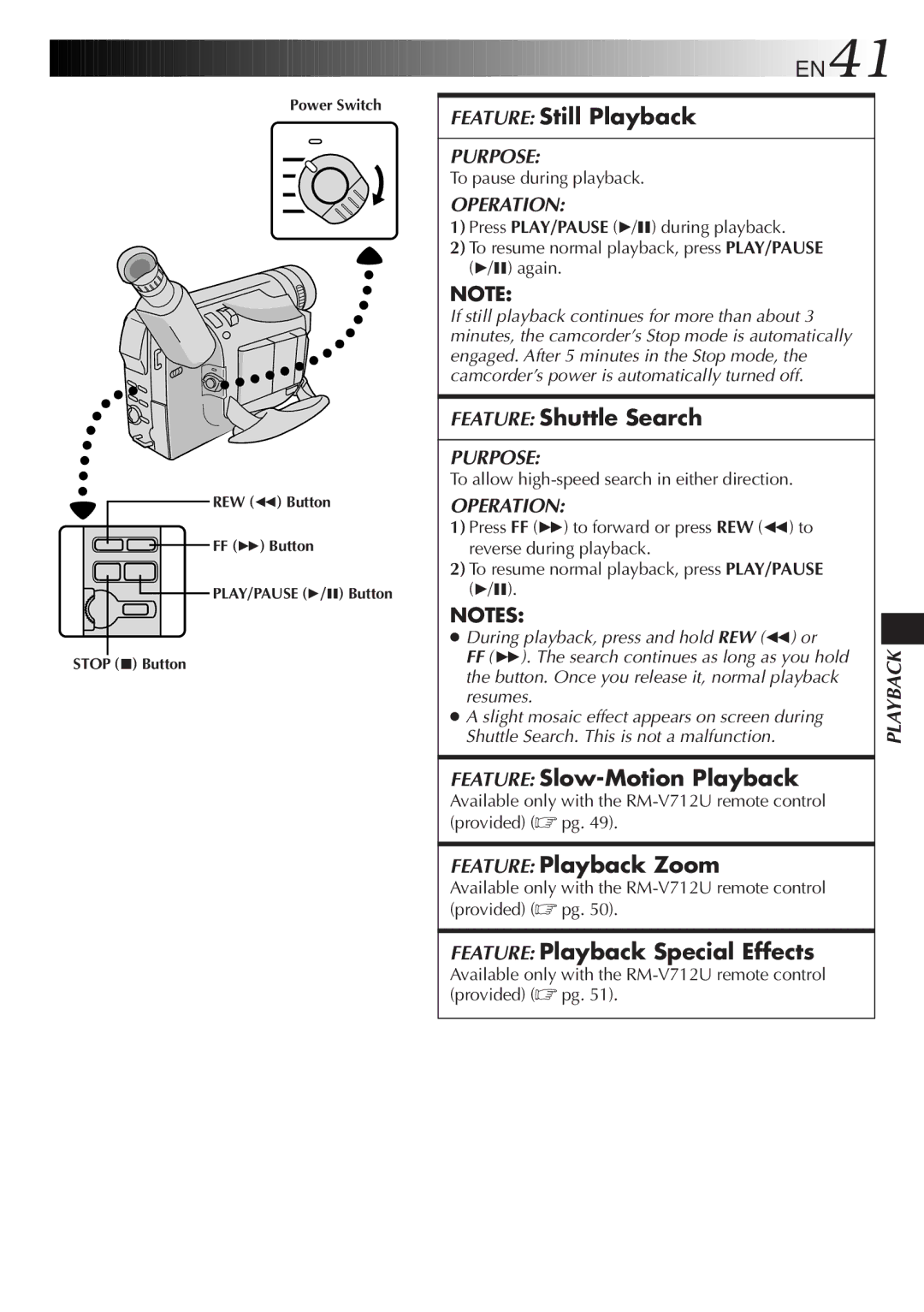 JVC LYT0244-001A manual Feature Still Playback, Feature Shuttle Search, Feature Slow-Motion Playback, Feature Playback Zoom 