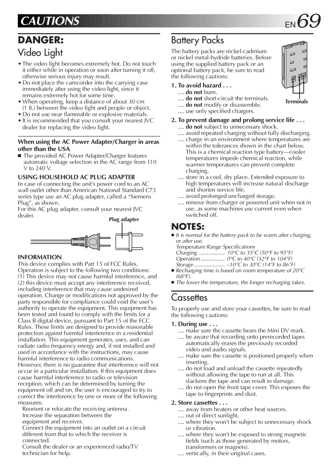 JVC LYT0244-001A, GR-DVF20 EN69, To avoid hazard, To prevent damage and prolong service life, During use, Store cassettes 