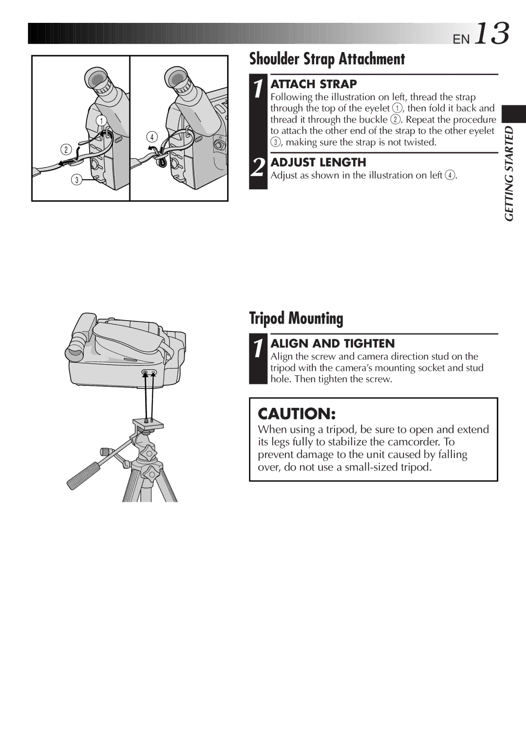 JVC GR-DVF25 manual Shoulder Strap Attachment, Tripod Mounting, Attach Strap, Adjust Length, Align and Tighten 