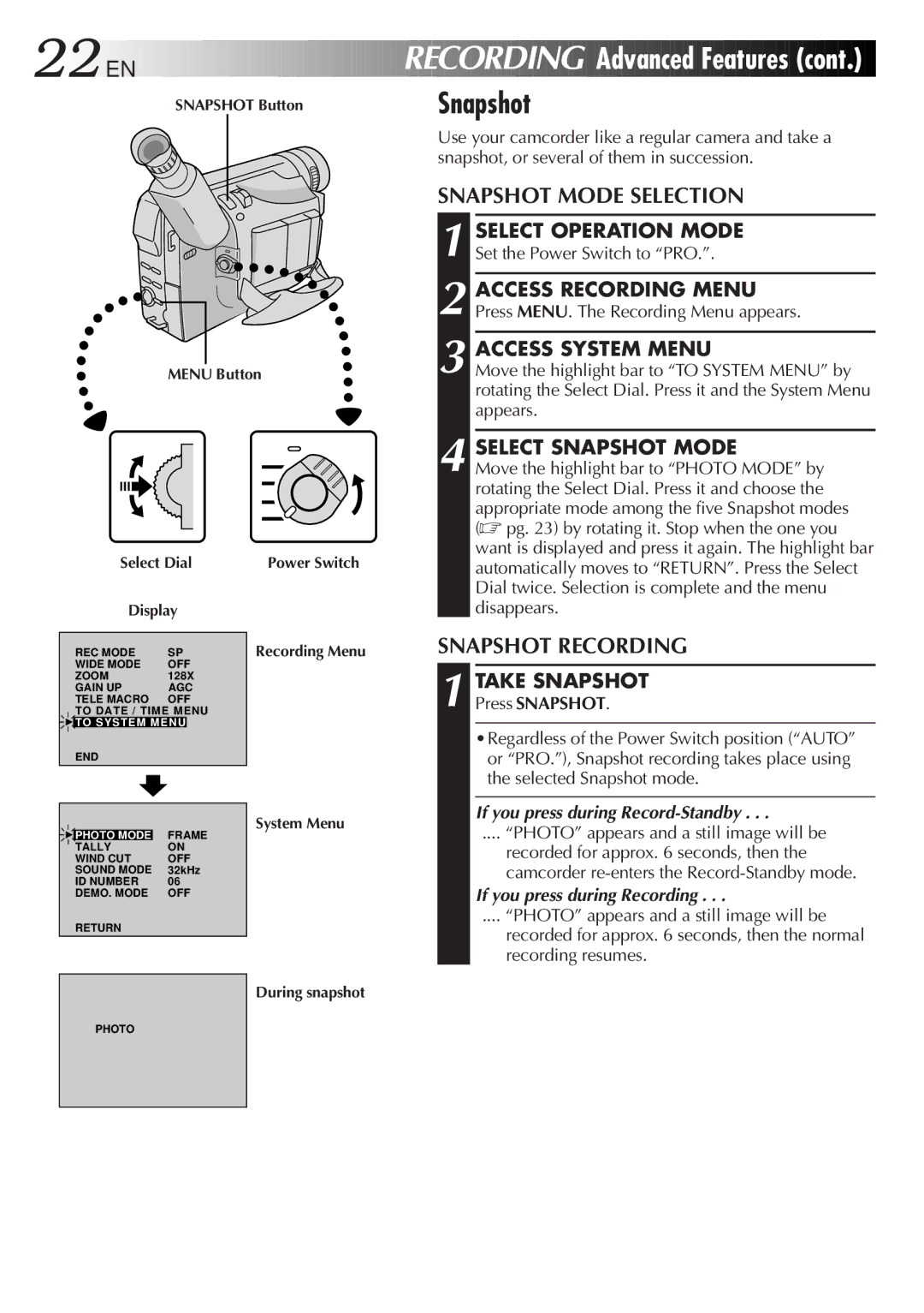 JVC GR-DVF25 manual Advanced Features, Snapshot Mode Selection, Snapshot Recording 