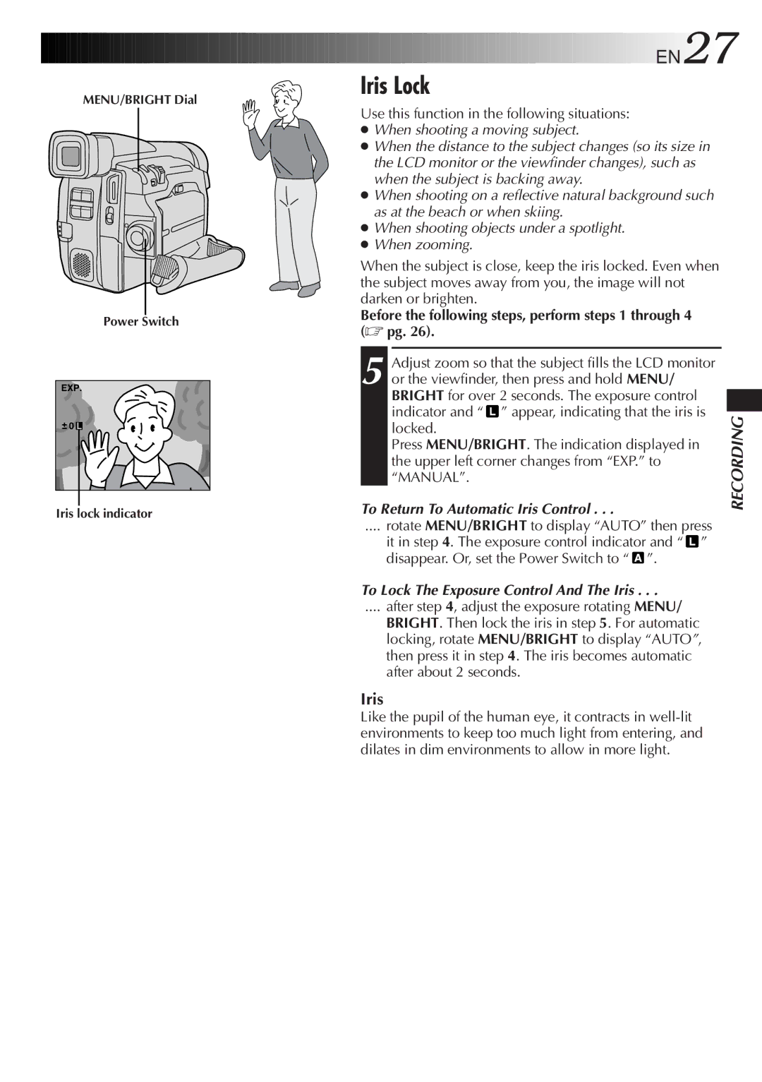 JVC GR-DVF31 specifications Iris Lock, EN27, To Return To Automatic Iris Control, To Lock The Exposure Control And The Iris 