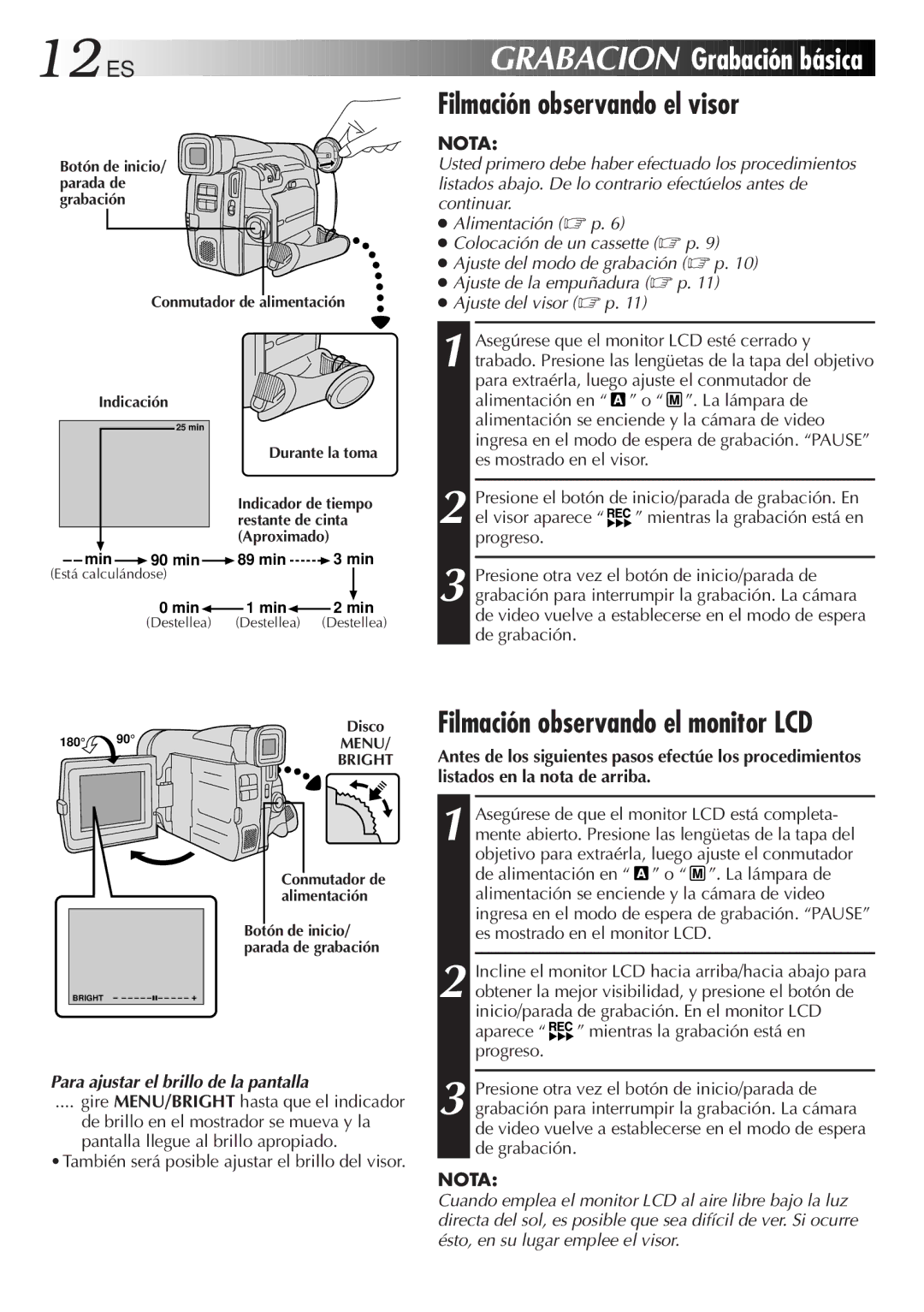 JVC GR-DVF31 manual 12 ES, Grabacion Grabación básica Filmación observando el visor, Para ajustar el brillo de la pantalla 