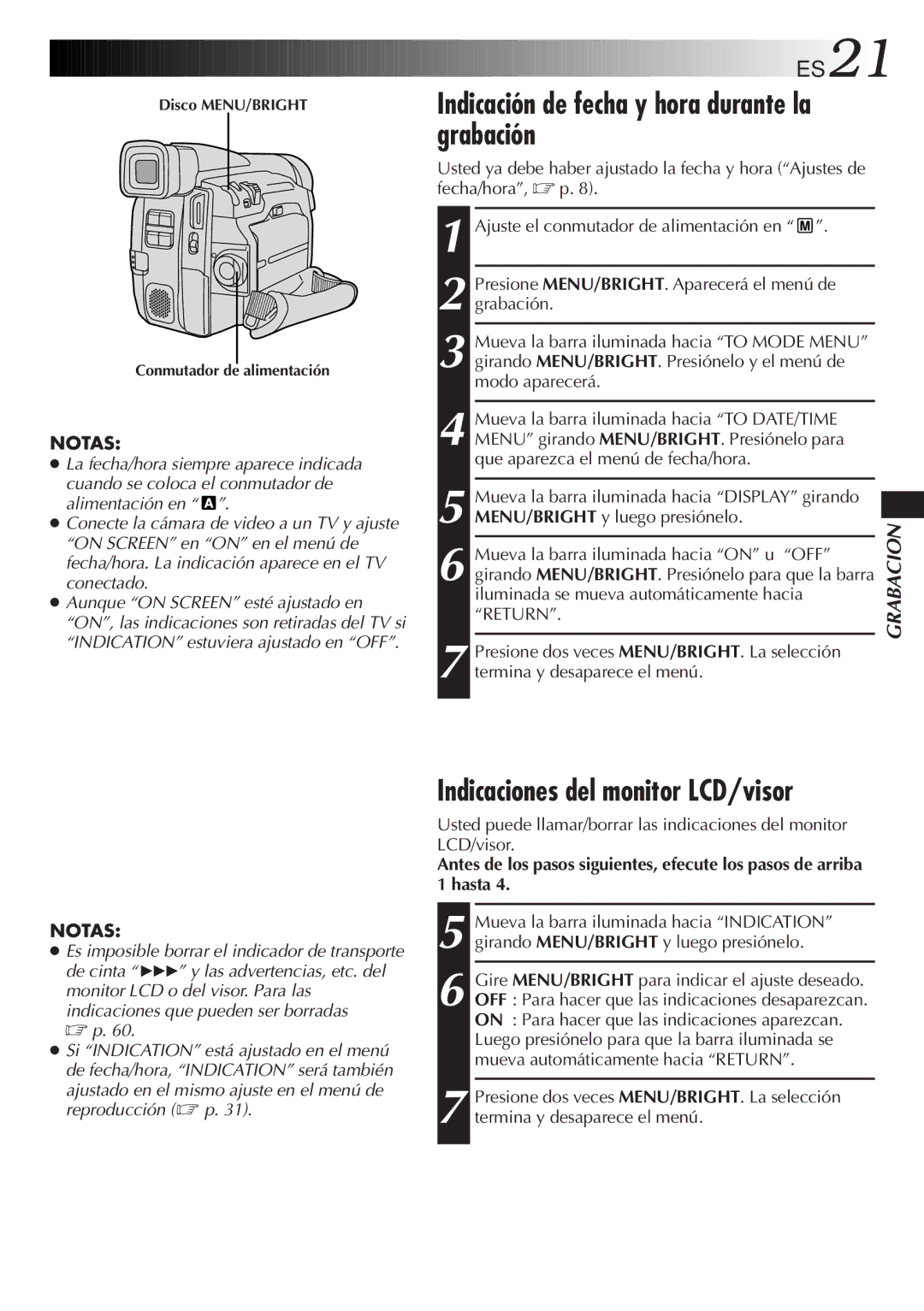 JVC GR-DVF31 manual Indicación de fecha y hora durante la grabación, Indicaciones del monitor LCD/visor, ES21 