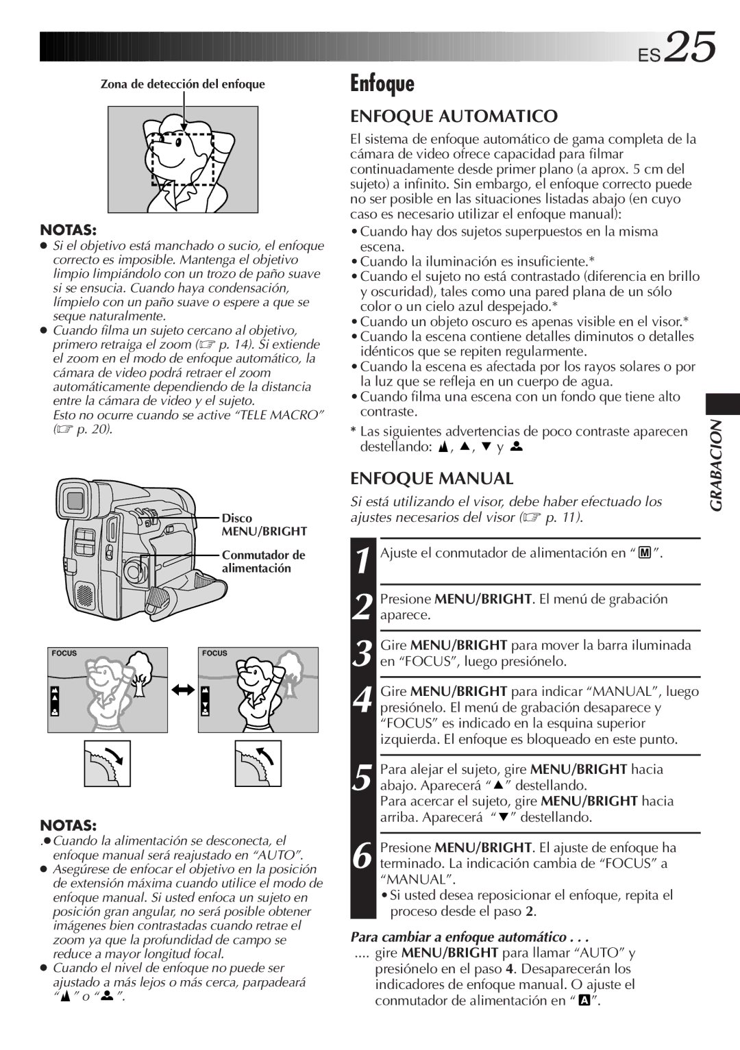 JVC GR-DVF31 manual ES25, Enfoque Automatico, Enfoque Manual, Para cambiar a enfoque automático 