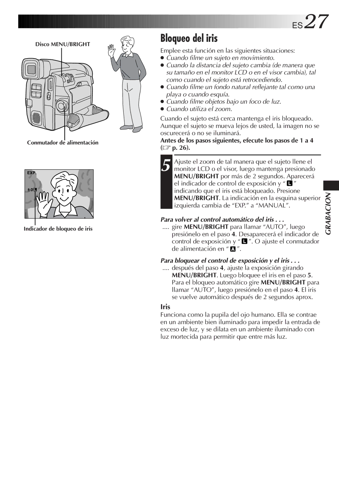 JVC GR-DVF31 manual Bloqueo del iris, ES27, Iris, Antes de los pasos siguientes, efecute los pasos de 1 a 4 p 