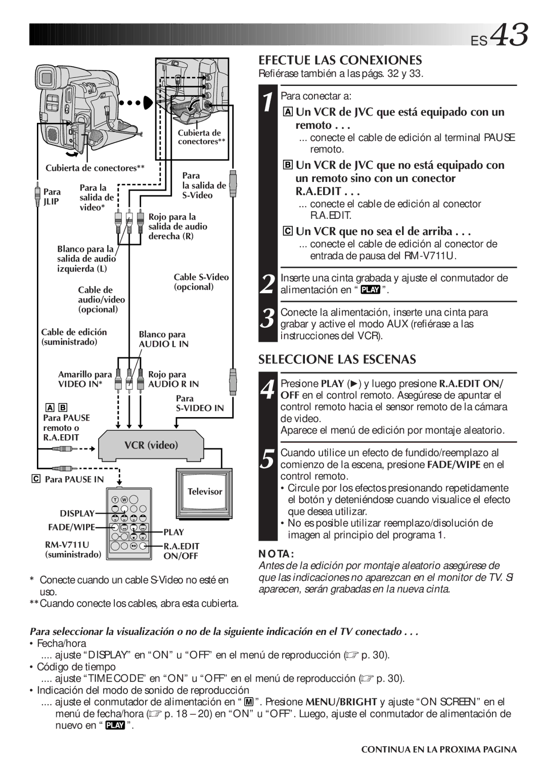 JVC GR-DVF31 manual ES43, Efectue LAS Conexiones, Seleccione LAS Escenas, Un VCR de JVC que está equipado con un remoto 