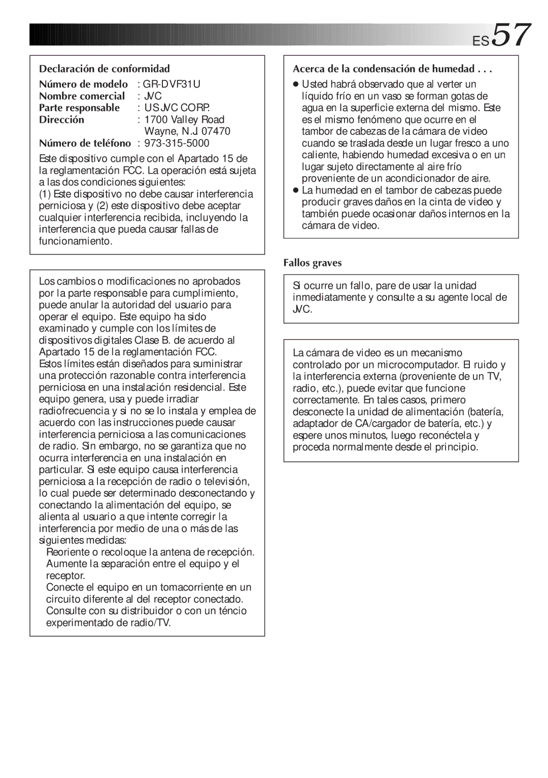 JVC GR-DVF31 manual ES57, Declaración de conformidad, Dirección, Acerca de la condensación de humedad, Fallos graves 