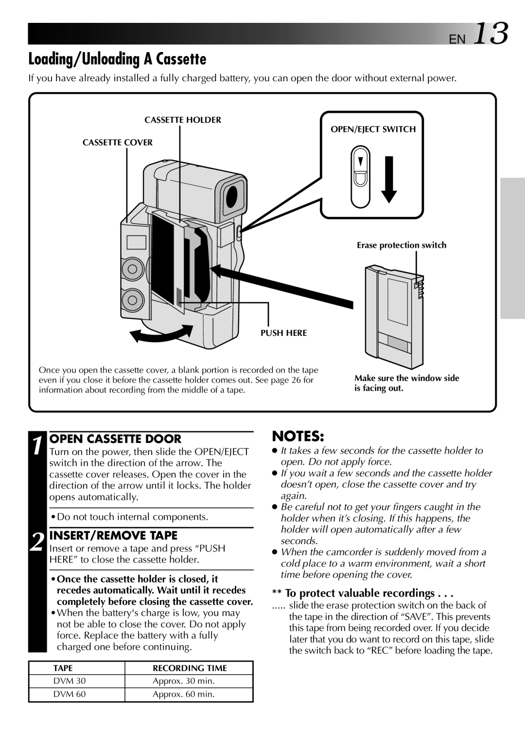 JVC GR-DVJ70 Loading/Unloading a Cassette, Open Cassette Door, INSERT/REMOVE Tape, To protect valuable recordings 