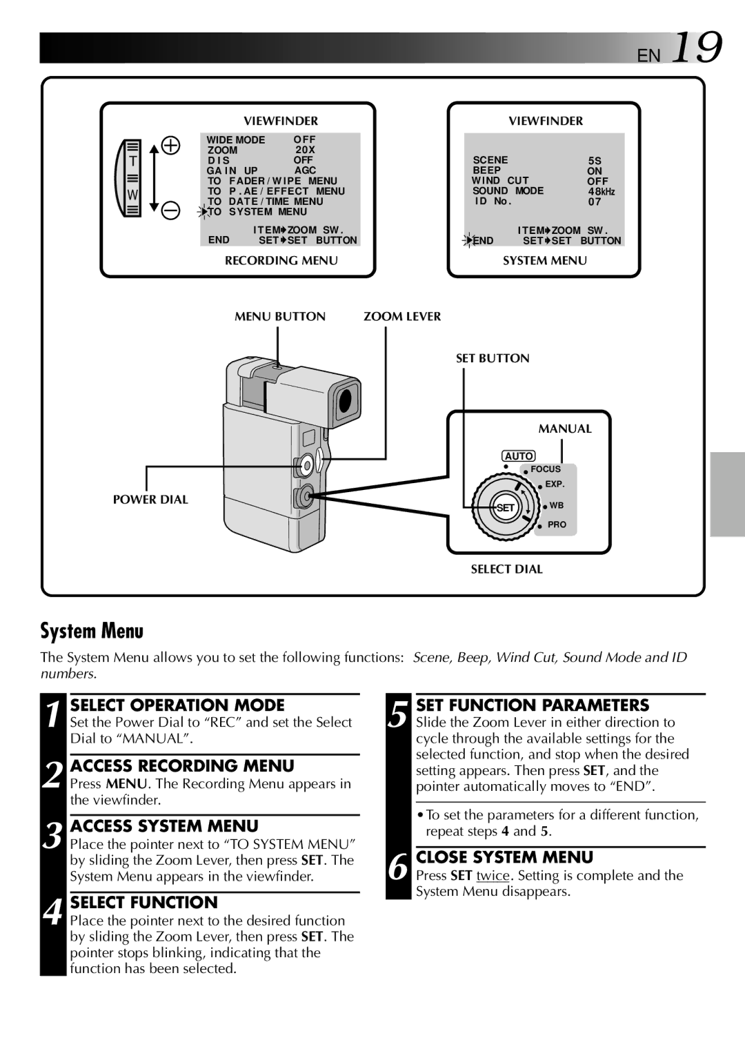 JVC GR-DVJ70 specifications Access System Menu, Close System Menu, Menu Button Zoom Lever 