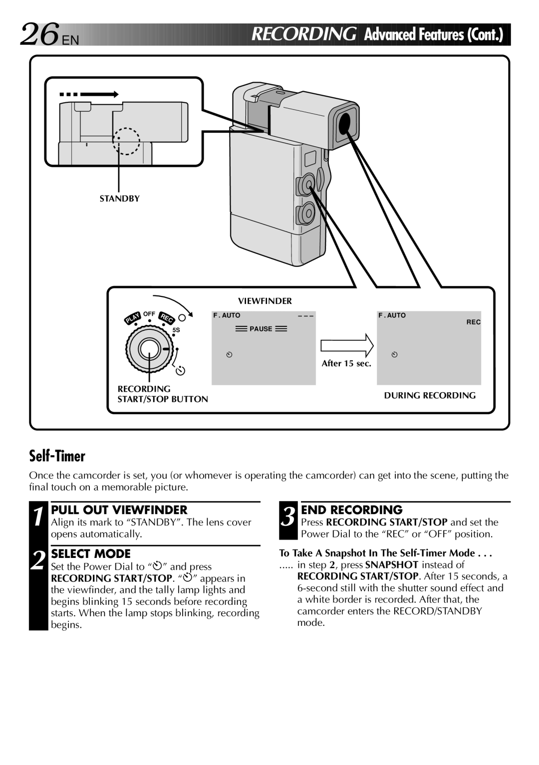 JVC GR-DVJ70 specifications To Take a Snapshot In The Self-Timer Mode 