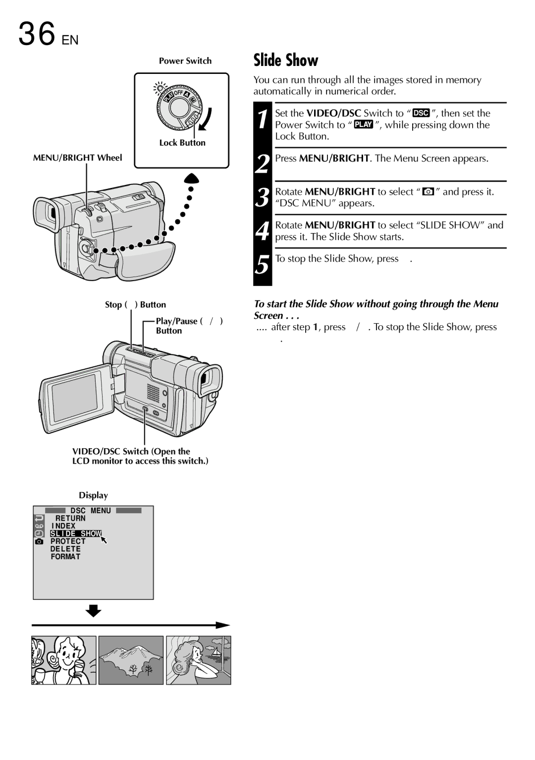 JVC GR DVL 200 specifications 36 EN, After , press 4/6. To stop the Slide Show, press 