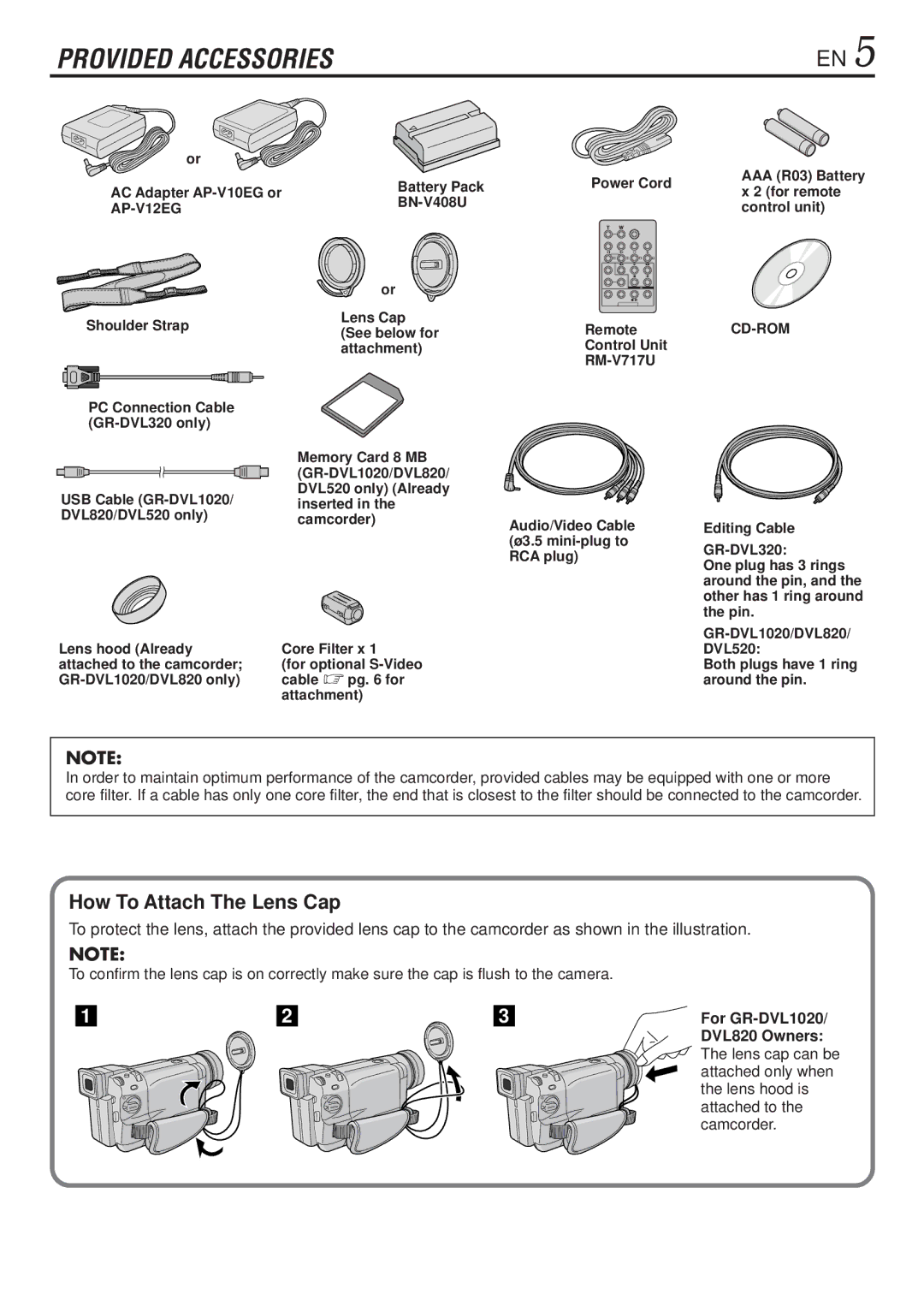 JVC GR-DVL1020 How To Attach The Lens Cap, AC Adapter AP-V10EG or, BN-V408U, Both plugs have 1 ring around the pin 