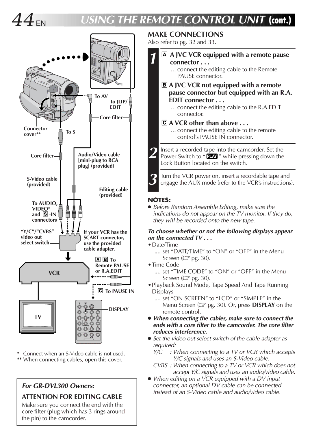 JVC GR-DVL107 44 EN, Make Connections, Also refer to pg, Connect the editing cable to the Remote Pause connector 