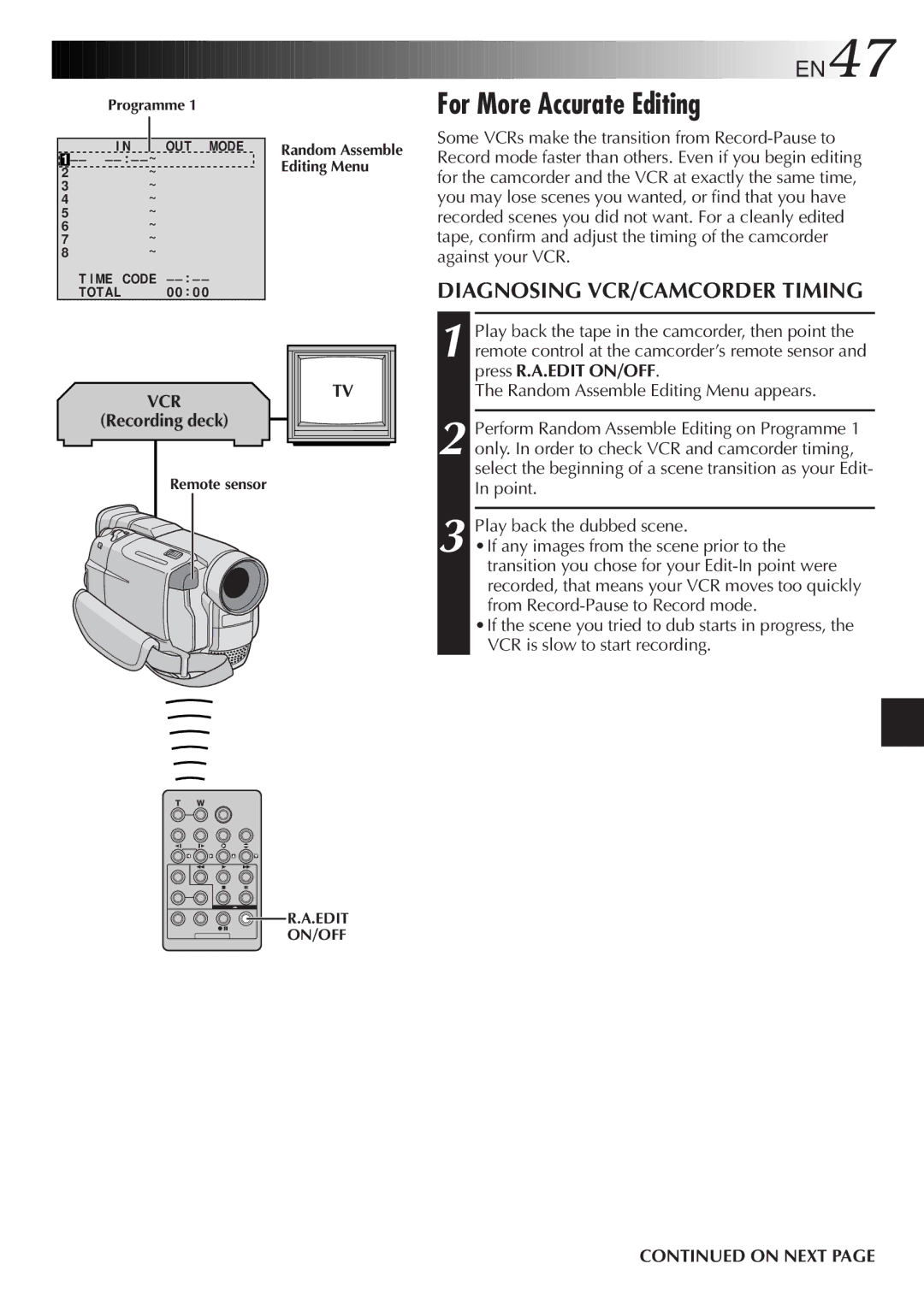 JVC LYT0610-001A, GR-DVL107 specifications For More Accurate Editing, EN47, Diagnosing VCR/CAMCORDER Timing, Recording deck 