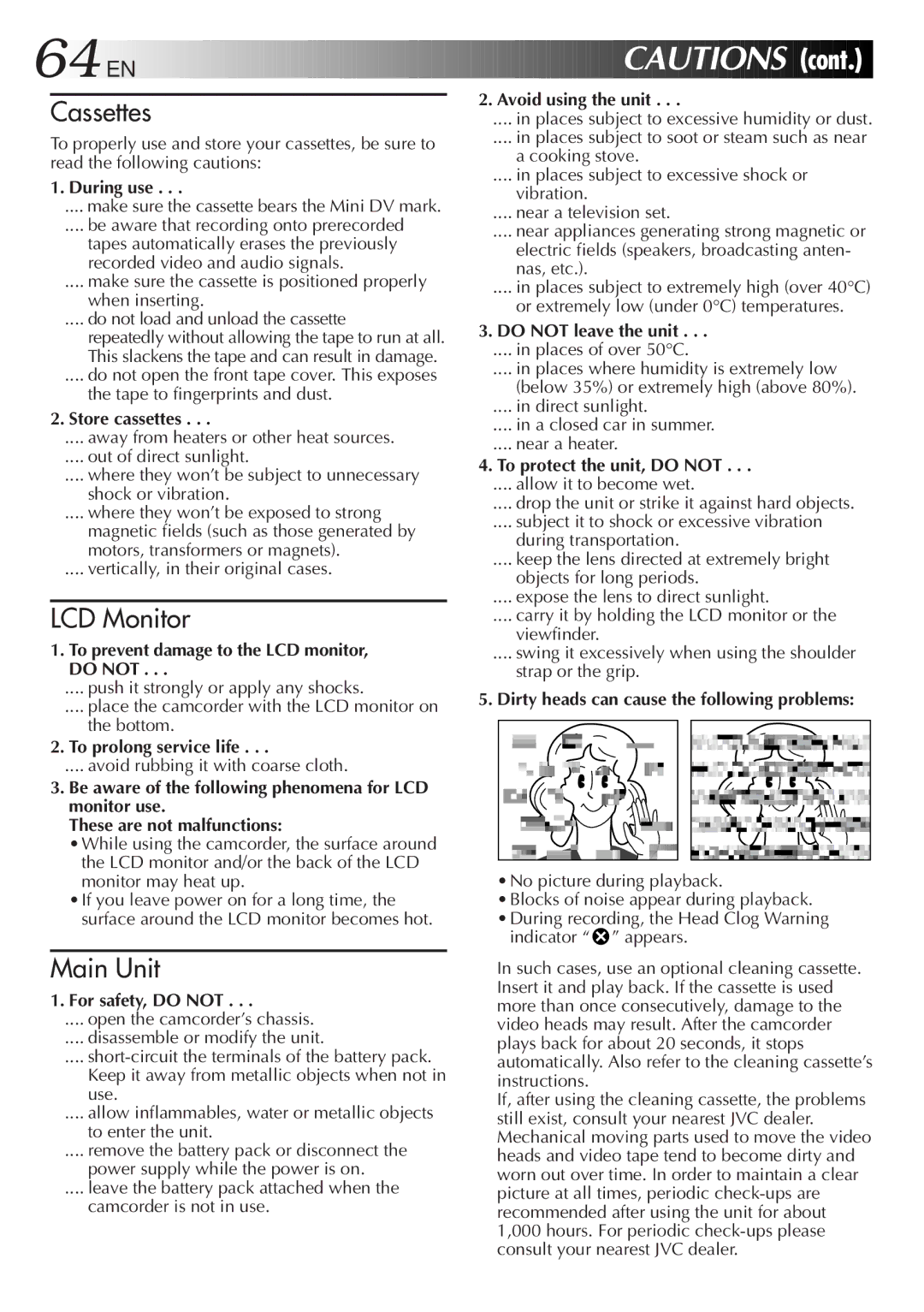 JVC GR-DVL107 During use, Store cassettes, To prevent damage to the LCD monitor, do not, To prolong service life 