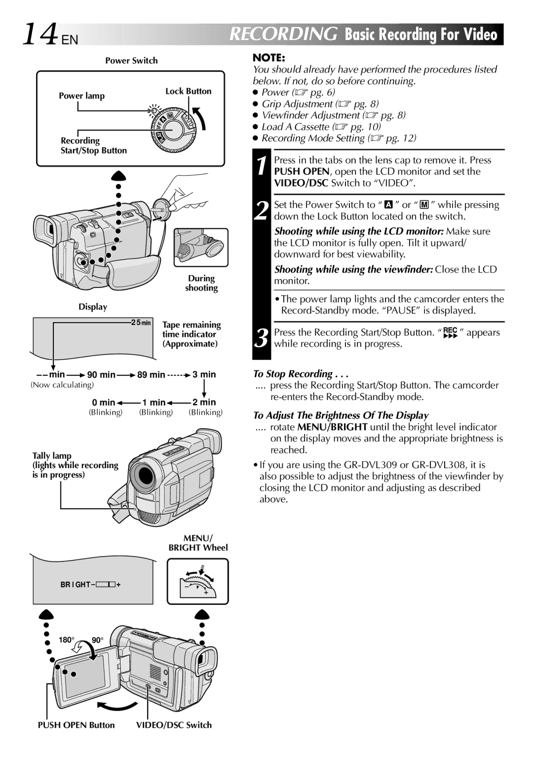 JVC GR-DVL108, GR-DVL109 14 EN, While recording is in progress, To Stop Recording, To Adjust The Brightness Of The Display 