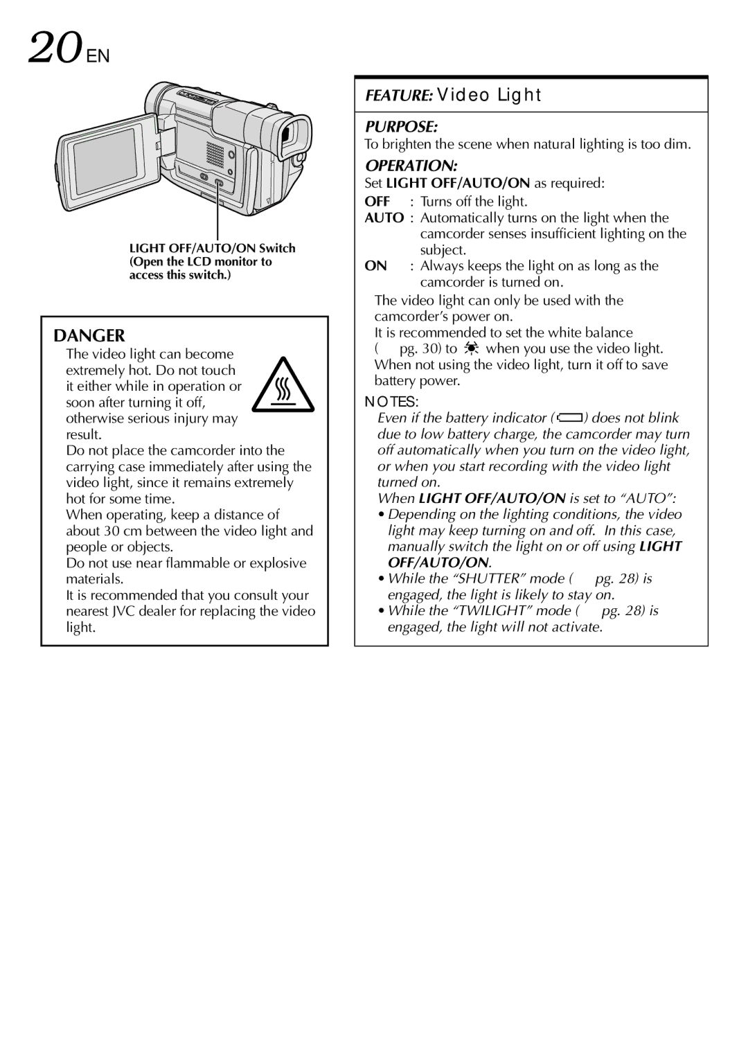 JVC GR-DVL109, GR-DVL309, GR-DVL108 20 EN, Feature Video Light, To brighten the scene when natural lighting is too dim 