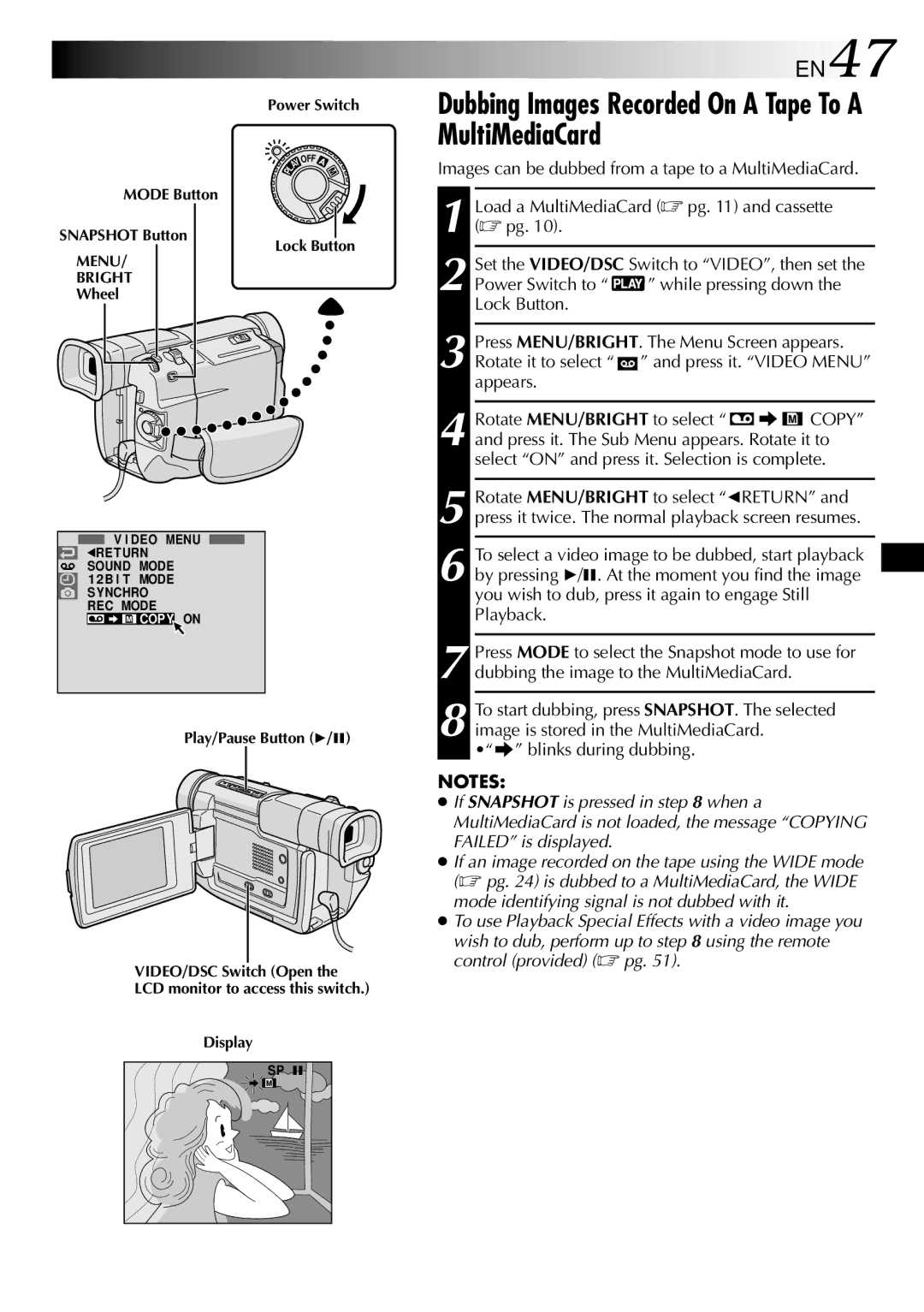 JVC GR-DVL308, GR-DVL109 Dubbing Images Recorded On a Tape To a MultiMediaCard, EN47, Mode Button, Wheel Lock Button 