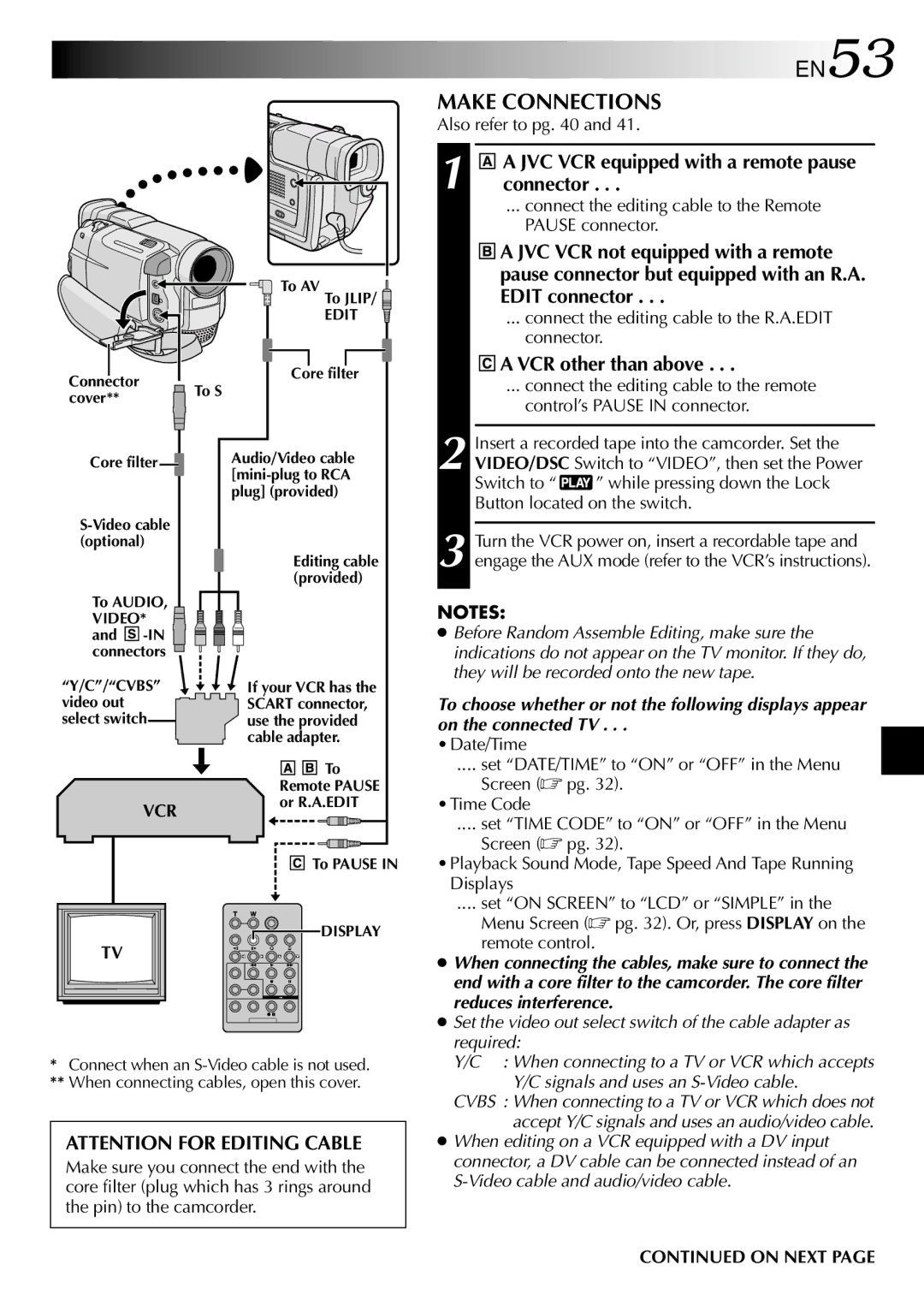 JVC GR-DVL309, GR-DVL109 EN53, Make Connections, JVC VCR equipped with a remote pause connector, VCR other than above 