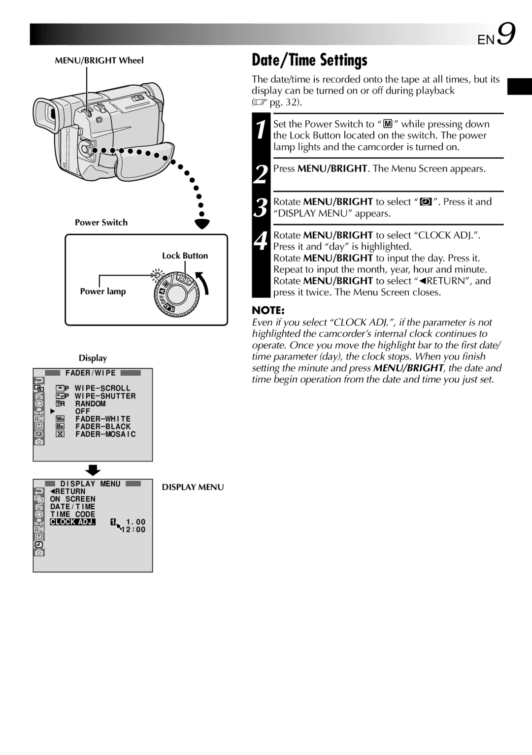 JVC GR-DVL309, GR-DVL109, GR-DVL108, GR-DVL308 Date/Time Settings, Press MENU/BRIGHT. The Menu Screen appears, Lock Button 