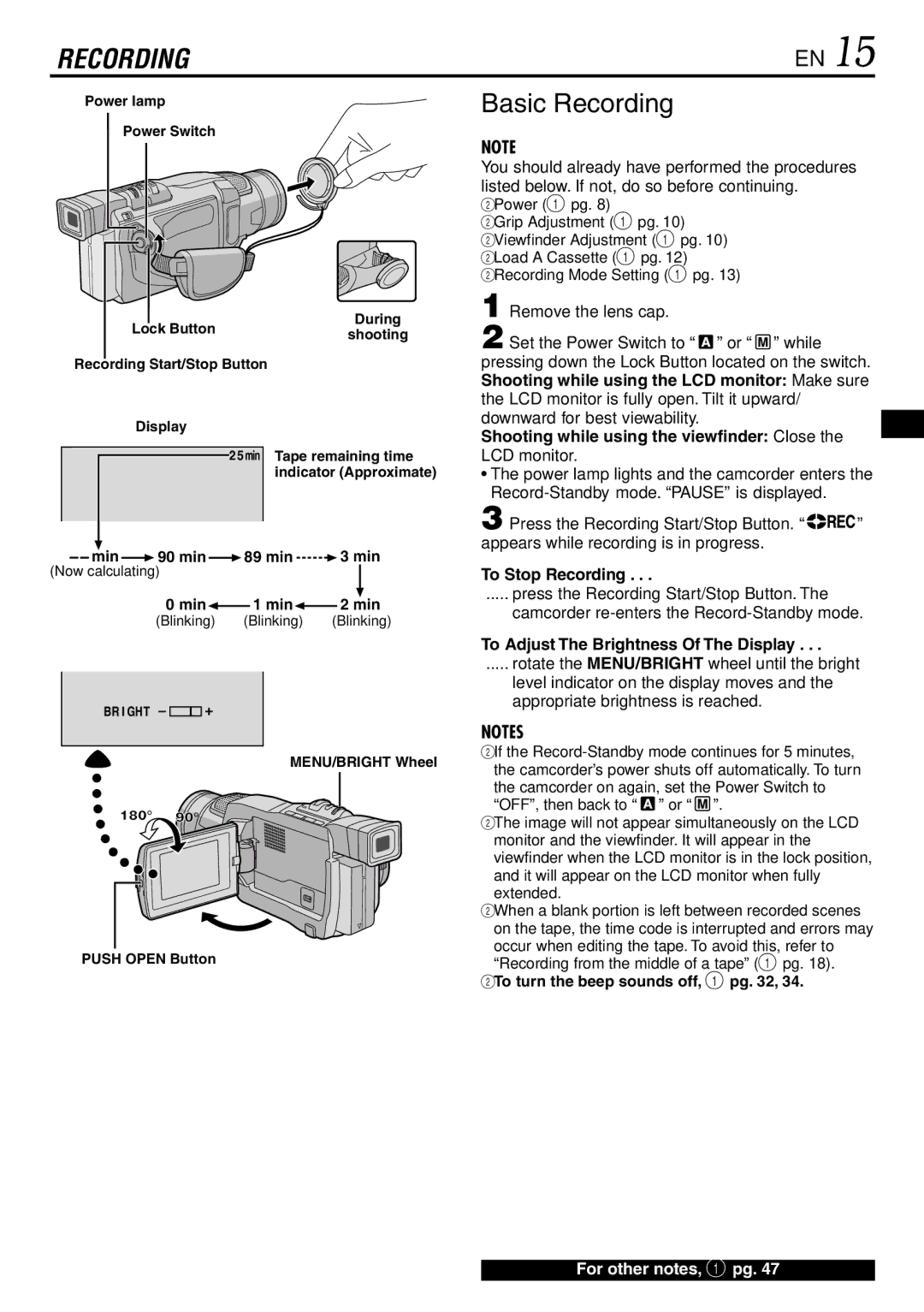 JVC GR-DVL120 specifications Basic Recording, Shooting while using the viewfinder Close the LCD monitor, To Stop Recording 