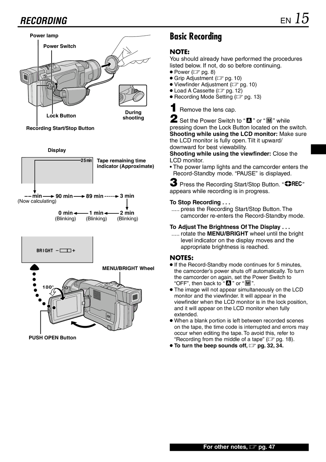 JVC GR-DVL145 specifications Basic Recording, Shooting while using the viewfinder Close the LCD monitor, To Stop Recording 