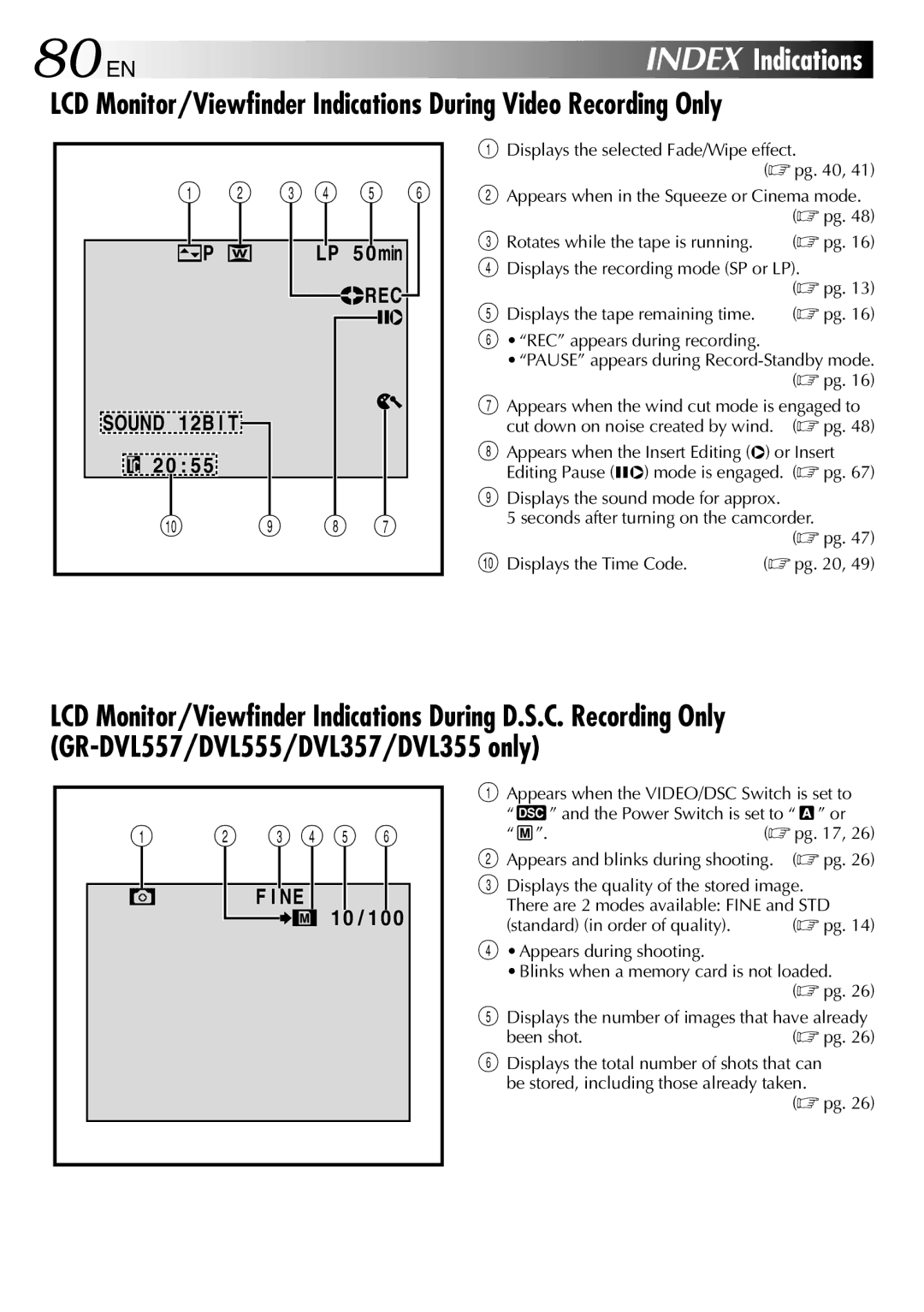 JVC GR-DVL555, GR-DVL150, GR-DVL157, GR-DVL557 80 EN, Appears and blinks during shooting.  pg, Standard in order of quality 