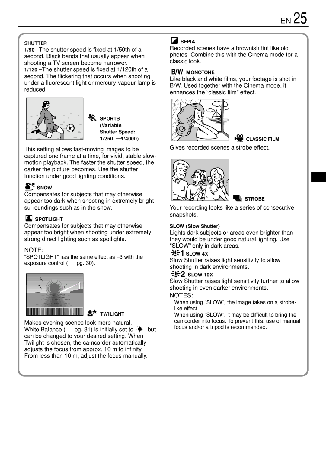 JVC GR-DVL155 specifications Shutter, Snow, Spotlight, Twilight, Sepia, Monotone, Classic Film, Strobe, Slow 