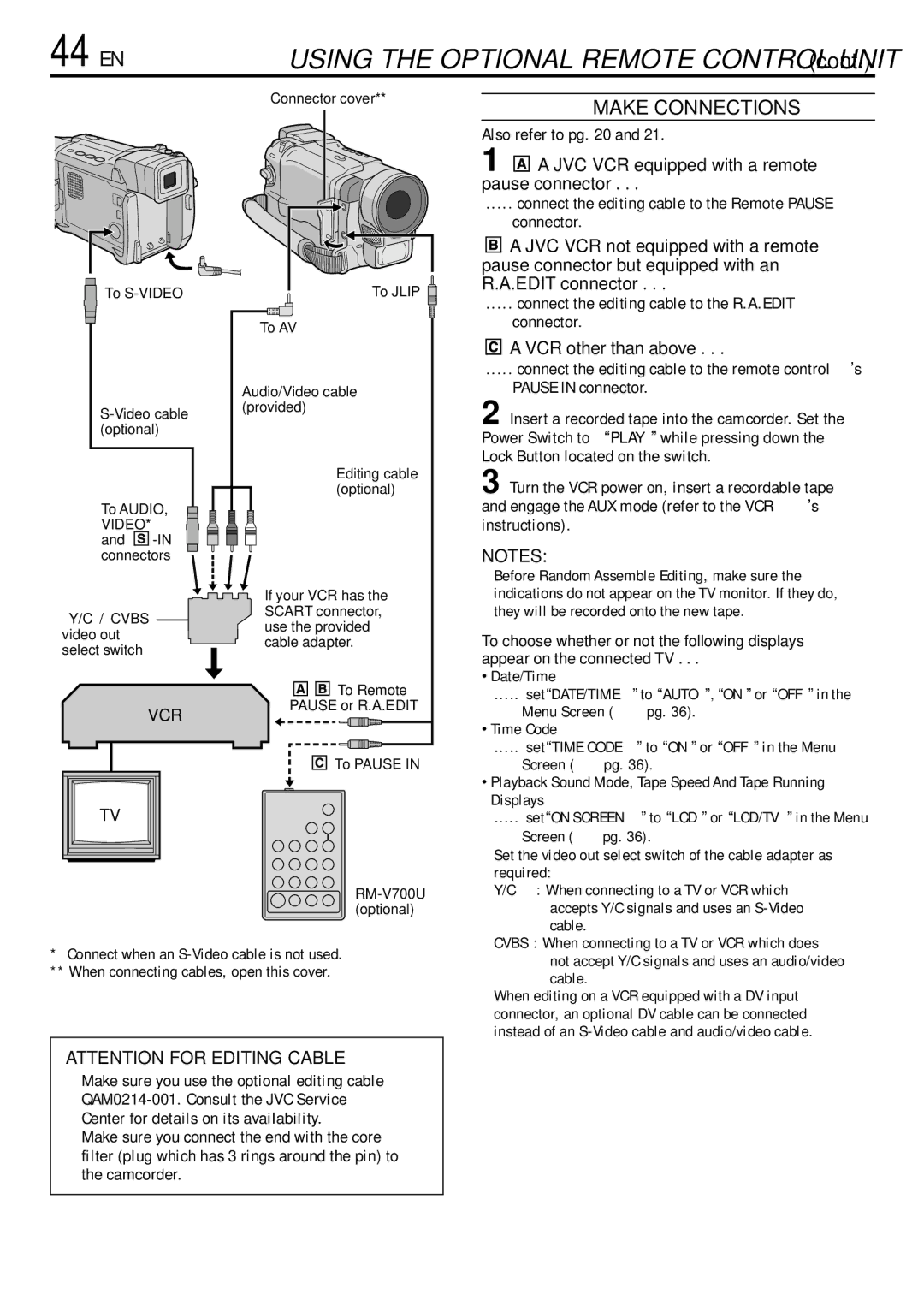 JVC GR-DVL155 44 EN, Make Connections, Also refer to pg, Connect the editing cable to the Remote Pause connector 