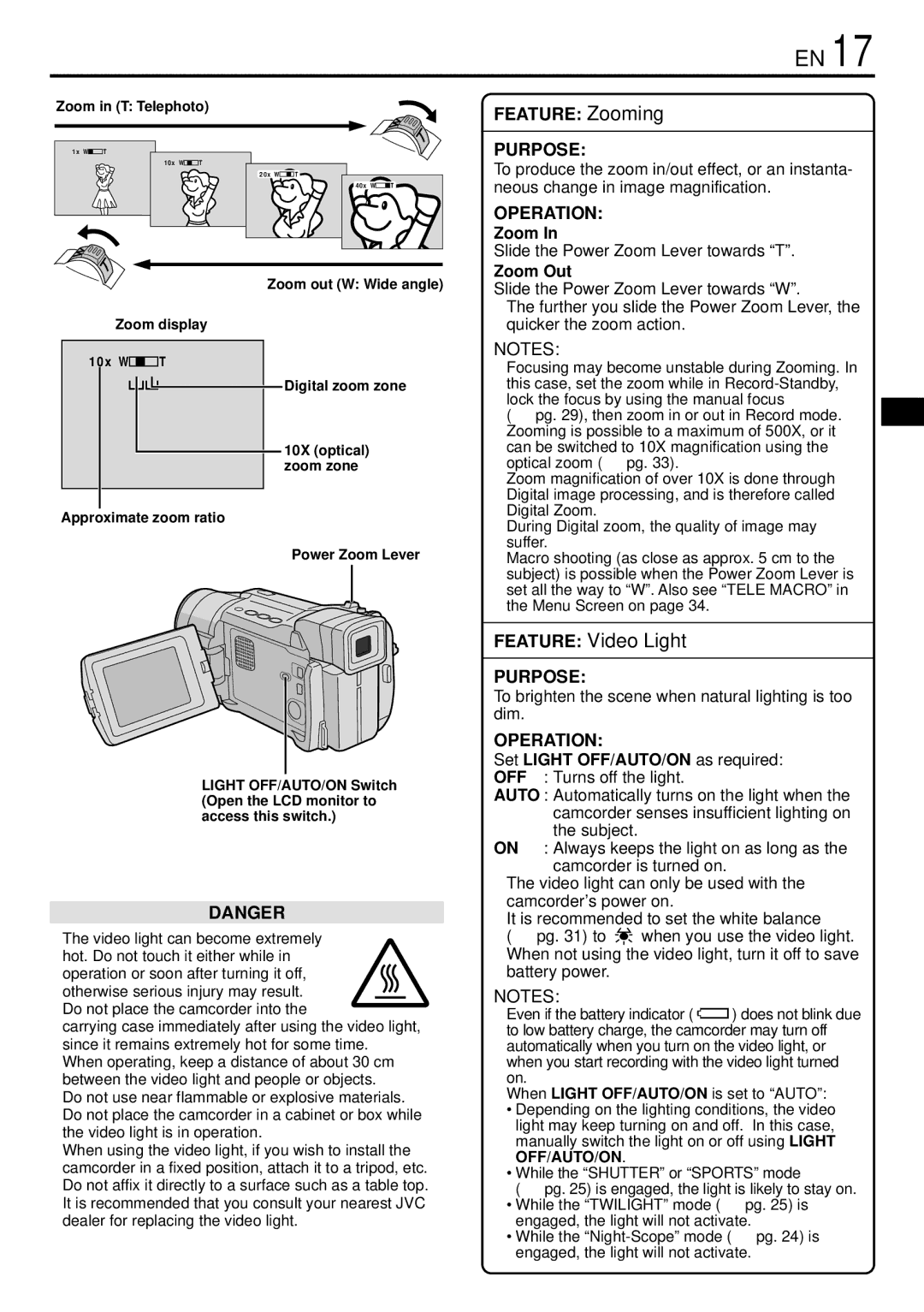 JVC GR-DVL166 Slide the Power Zoom Lever towards T, Zoom Out, To brighten the scene when natural lighting is too dim 