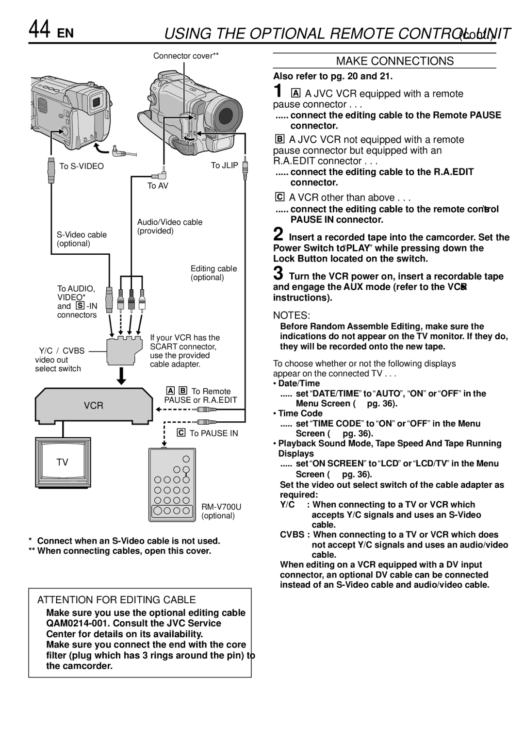 JVC GR-DVL166 44 EN, Make Connections, Also refer to pg, Connect the editing cable to the Remote Pause connector 