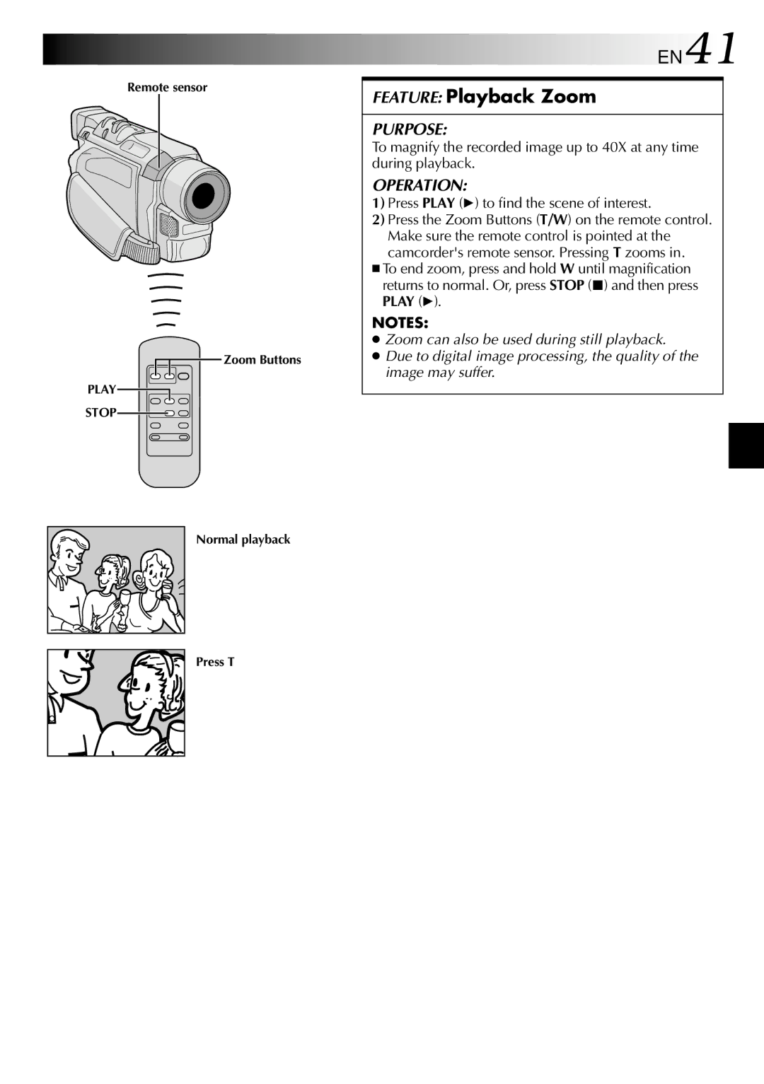 JVC GR-DVL210 specifications Feature Playback Zoom, Press Play 4 to find the scene of interest 