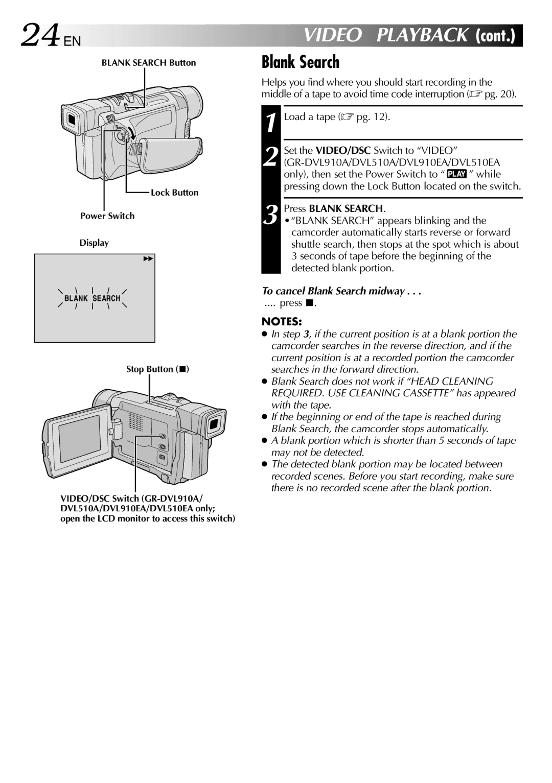 JVC GR-DVL510EA, GR-DVL210A, GR-DVL210EA, GR-DVL313A, GR-DVL910A 24 EN, Press Blank Search, To cancel Blank Search midway 