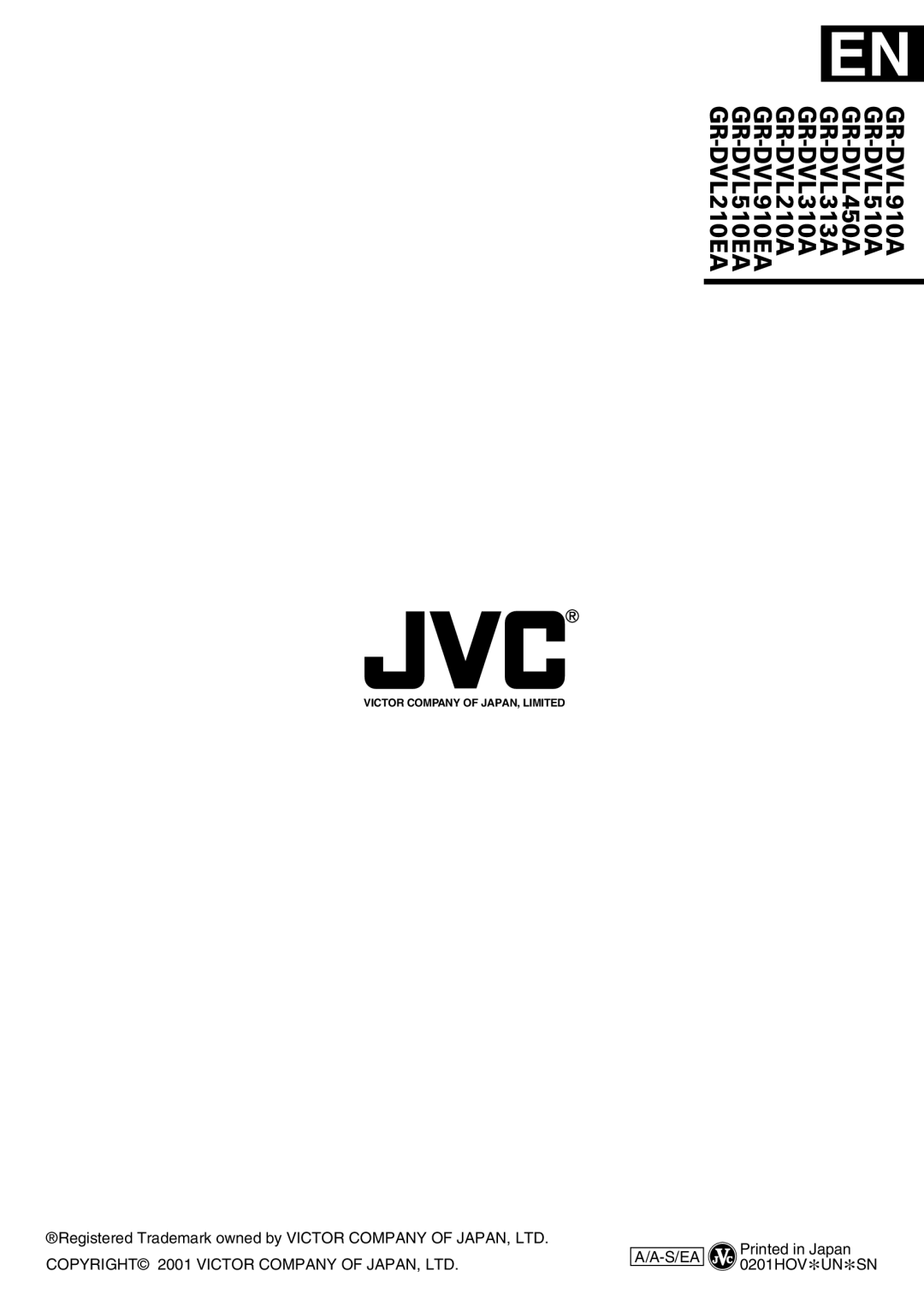 JVC GR-DVL313A, GR-DVL210A, GR-DVL210EA, GR-DVL910A, GR-DVL910EA, GR-DVL510A, GR-DVL510EA, GR-DVL450A S/EA 0201HOV*UN*SN 